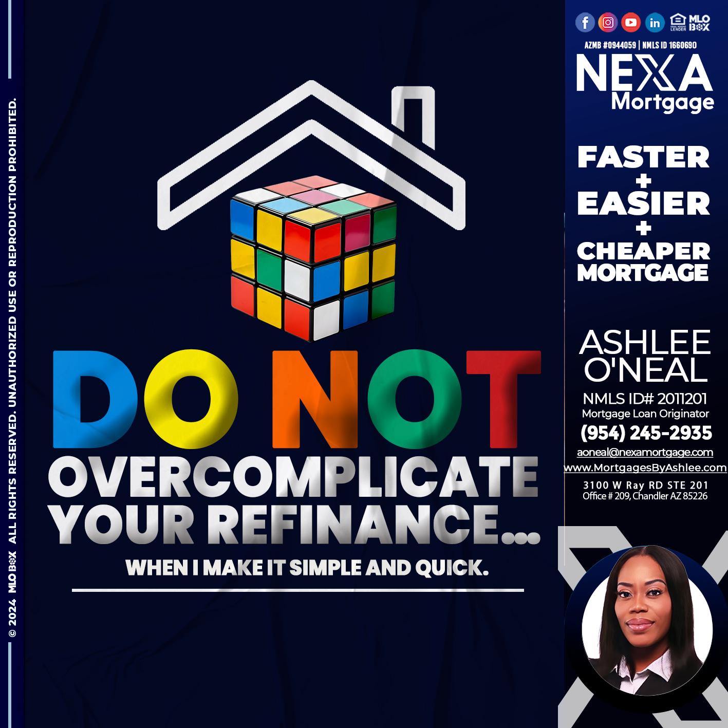 DO NOT - Ashlee O’Neal -Mortgage Loan Originator