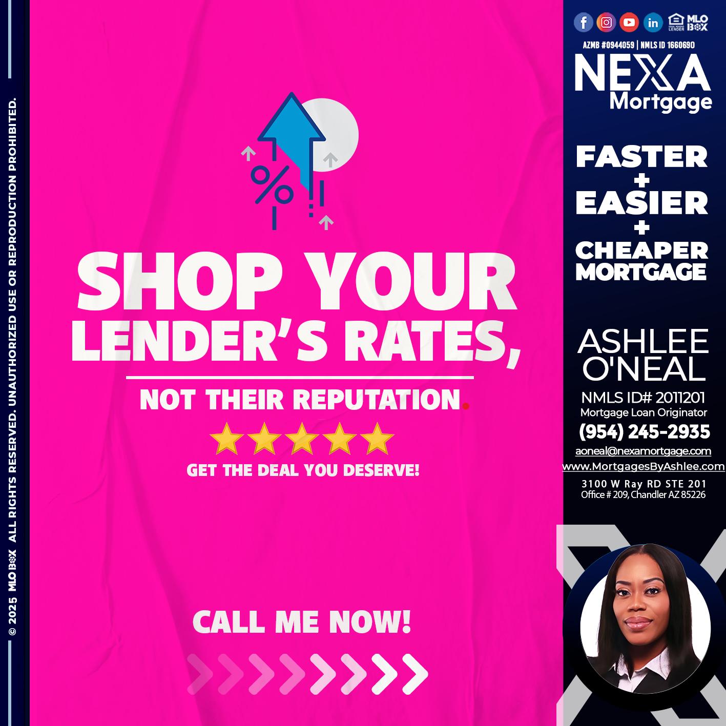 SHOP YOUR - Ashlee O’Neal -Mortgage Loan Originator