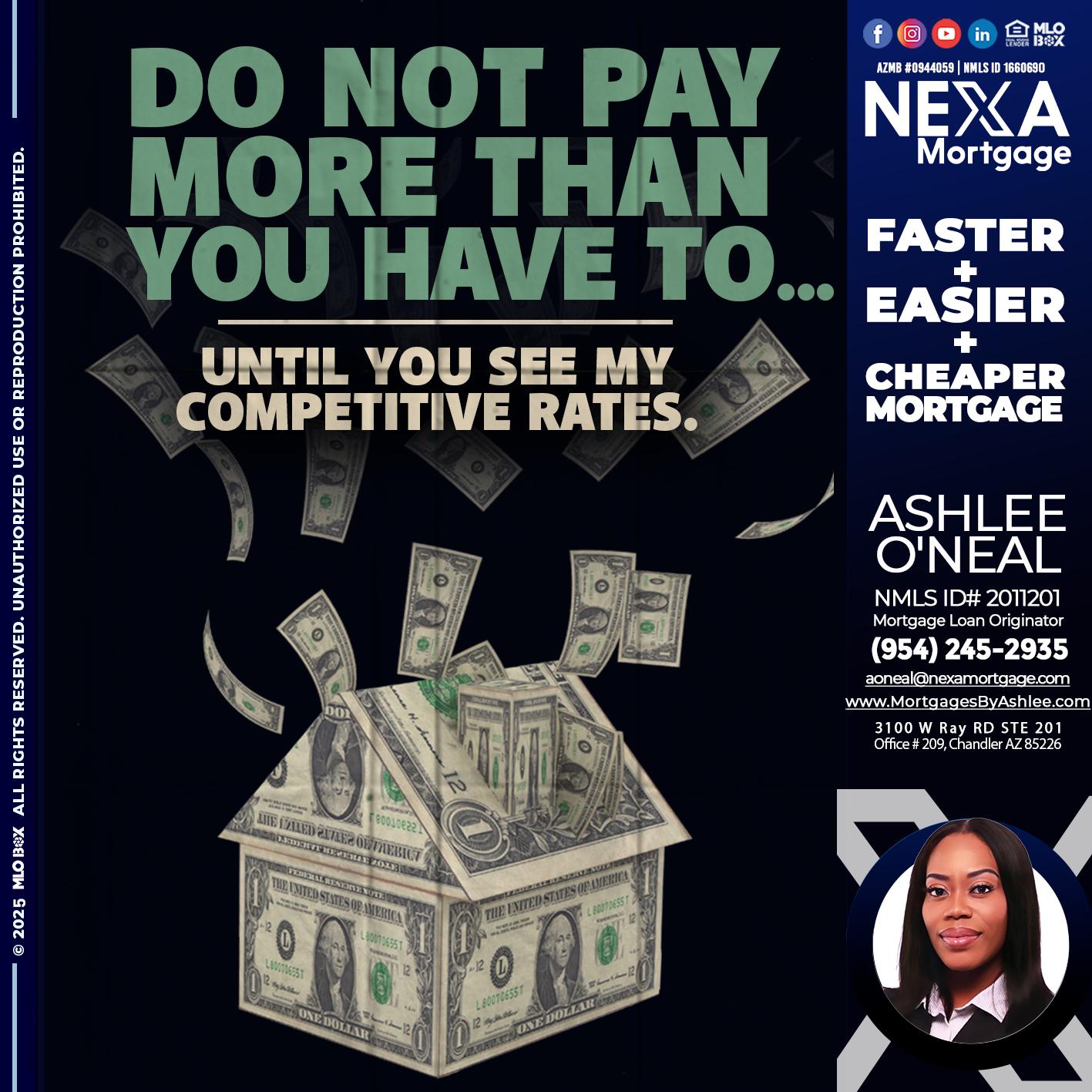 DO NOT PAY - Ashlee O’Neal -Mortgage Loan Originator