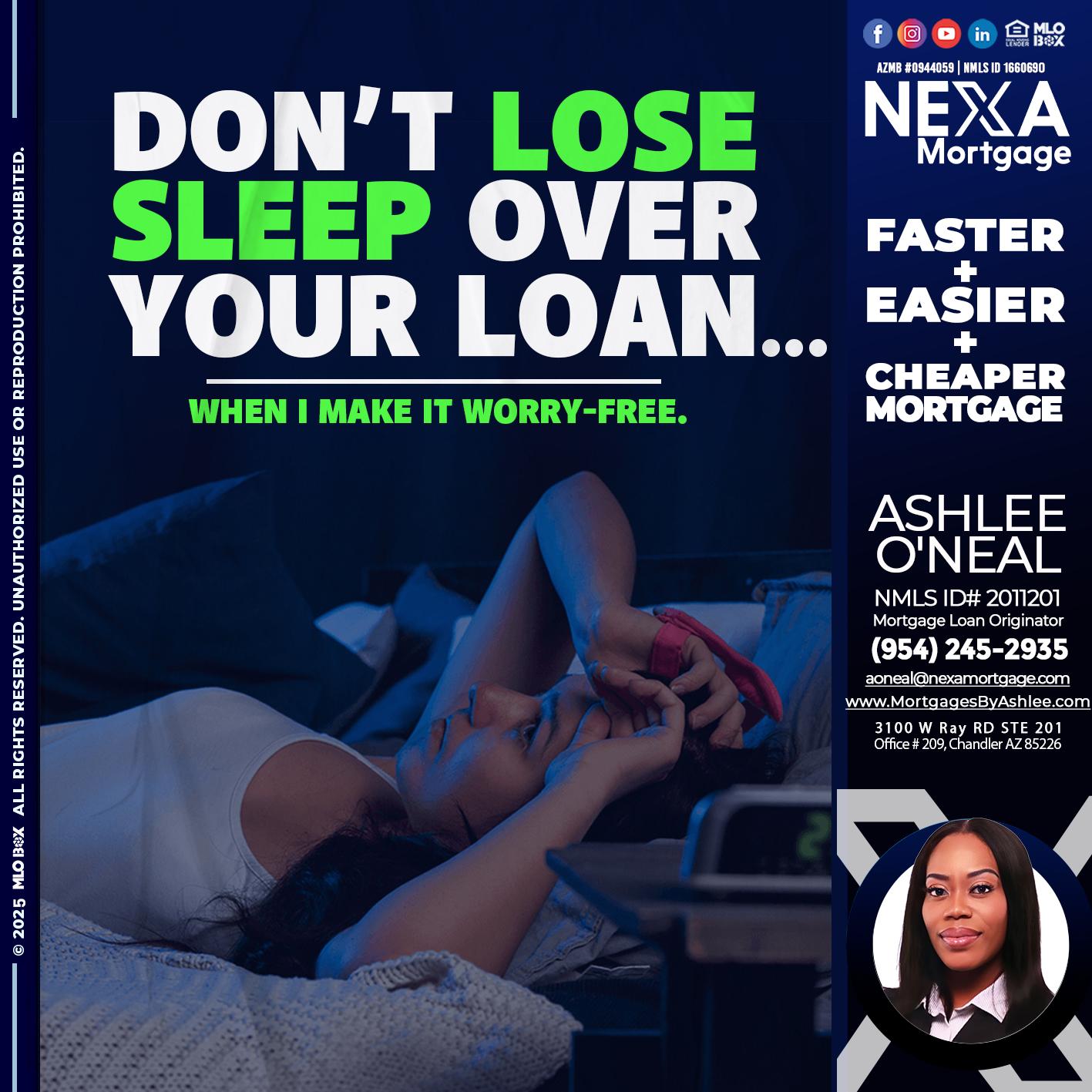 DONT LOSE - Ashlee O’Neal -Mortgage Loan Originator