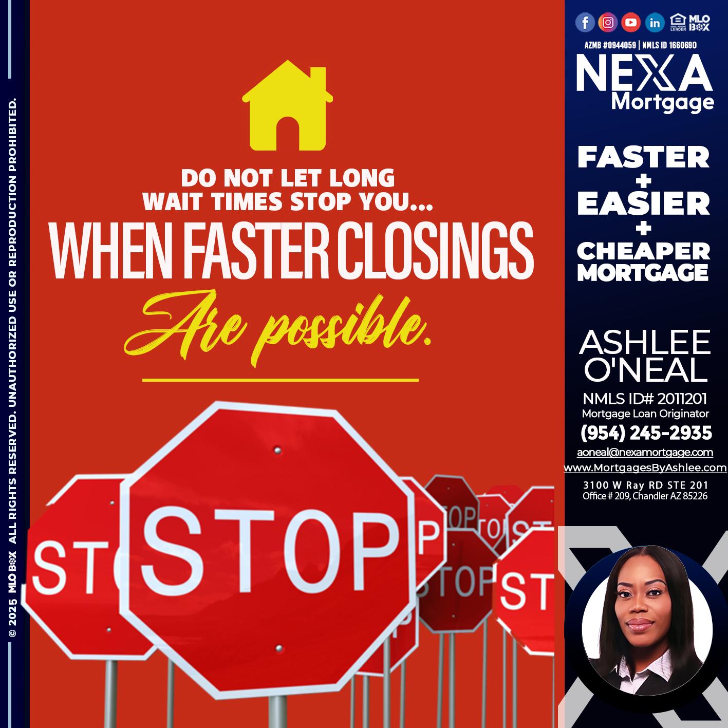 DO NOT LET - Ashlee O’Neal -Mortgage Loan Originator