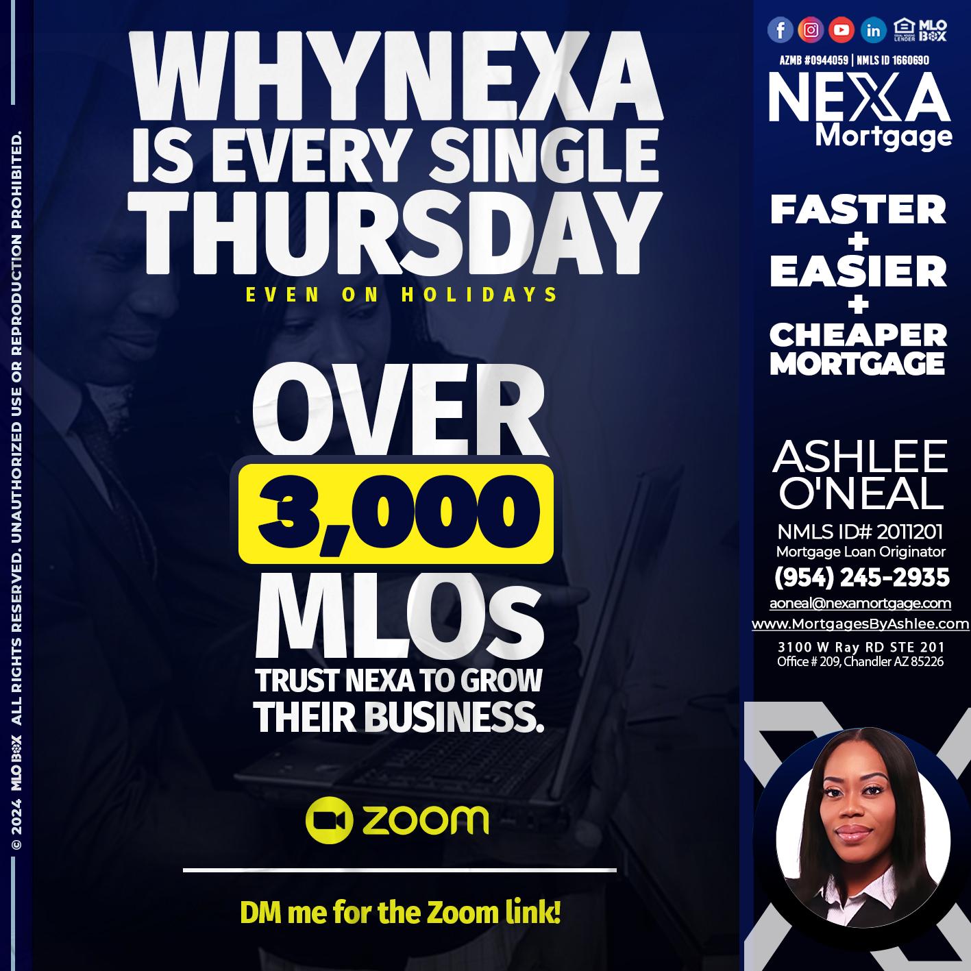 why NEXA - Ashlee O’Neal -Mortgage Loan Originator