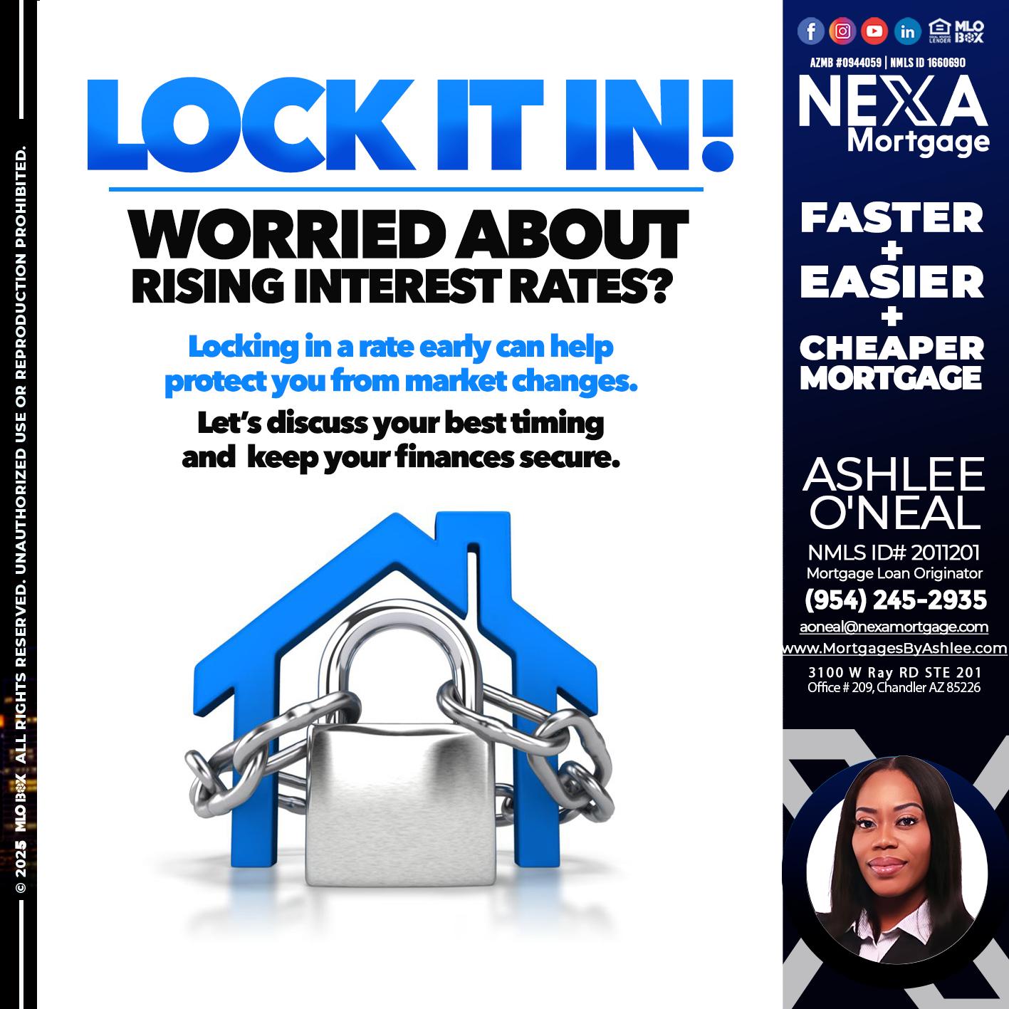 LOCK IT IN - Ashlee O’Neal -Mortgage Loan Originator