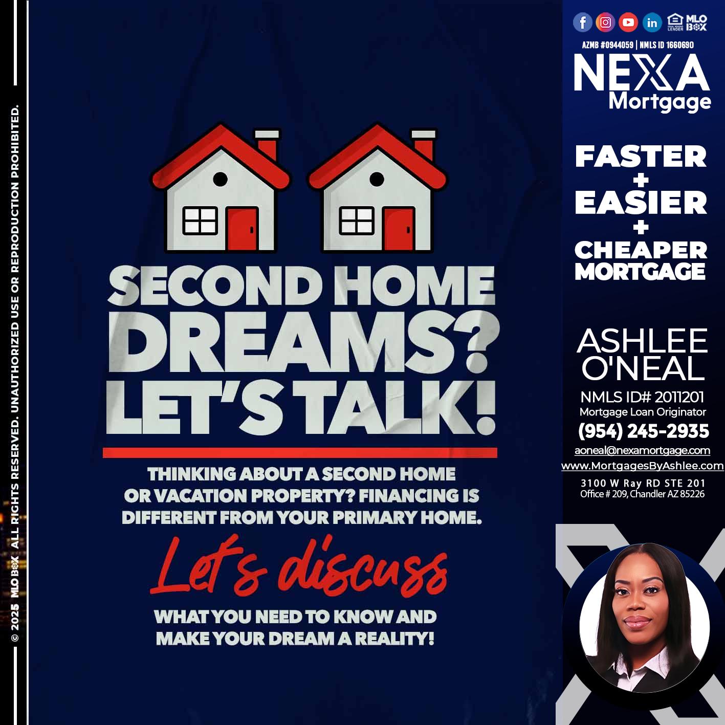 second home dreams? - Ashlee O’Neal -Mortgage Loan Originator