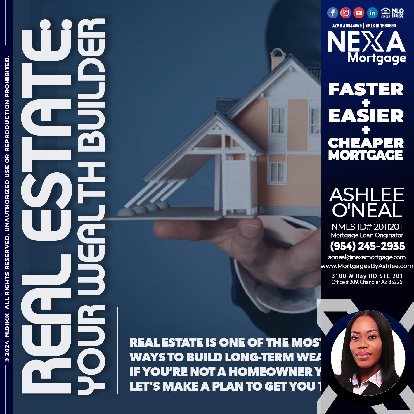 REAL ESTATE - Ashlee O’Neal -Mortgage Loan Originator