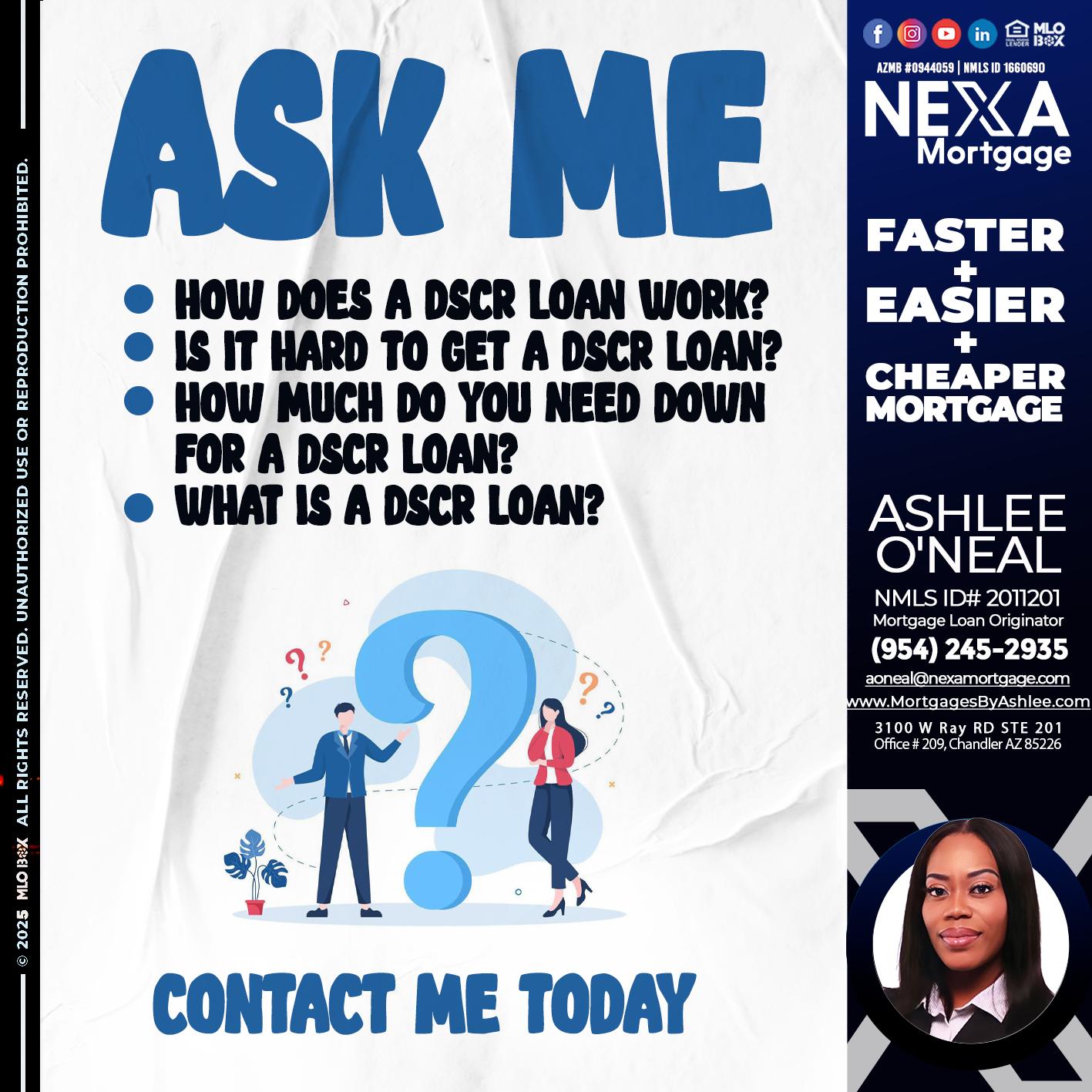 ASK ME - Ashlee O’Neal -Mortgage Loan Originator