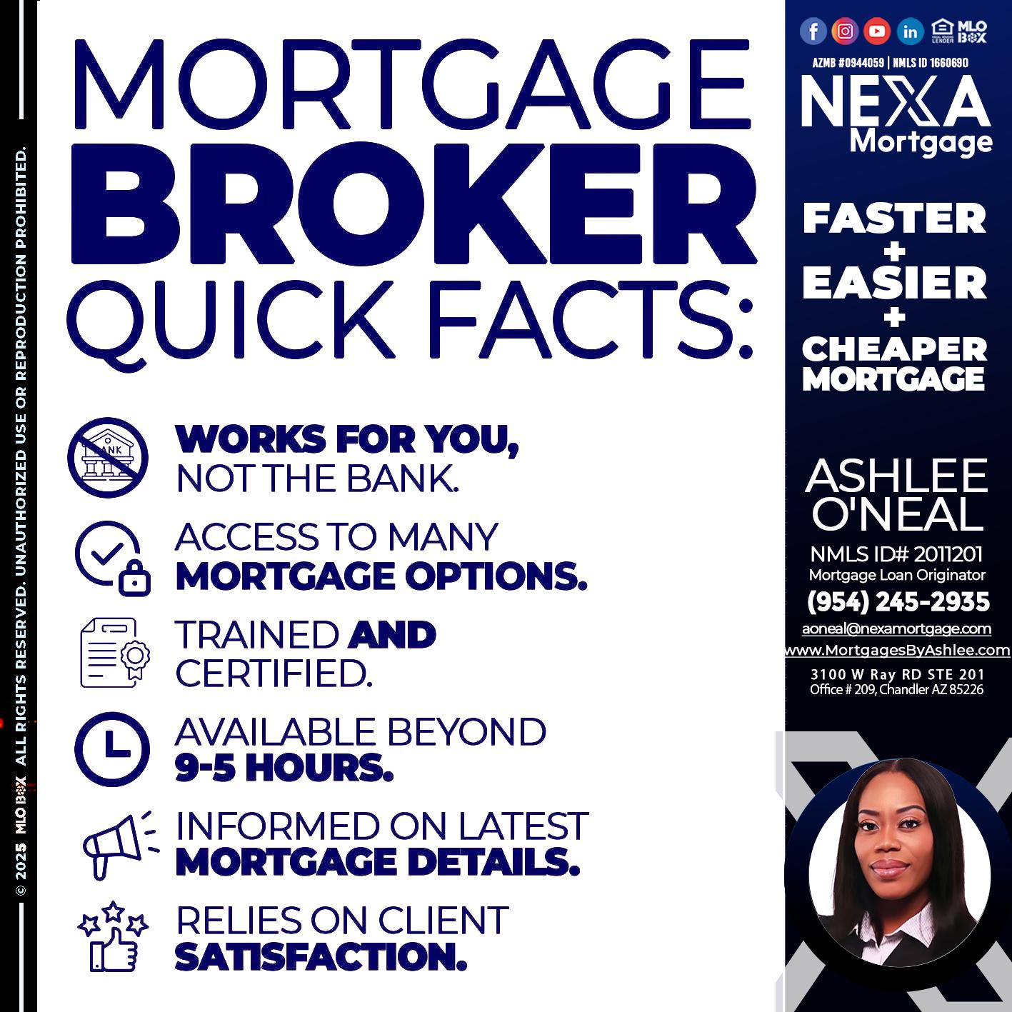 MORTGAGE BROKER - Ashlee O’Neal -Mortgage Loan Originator