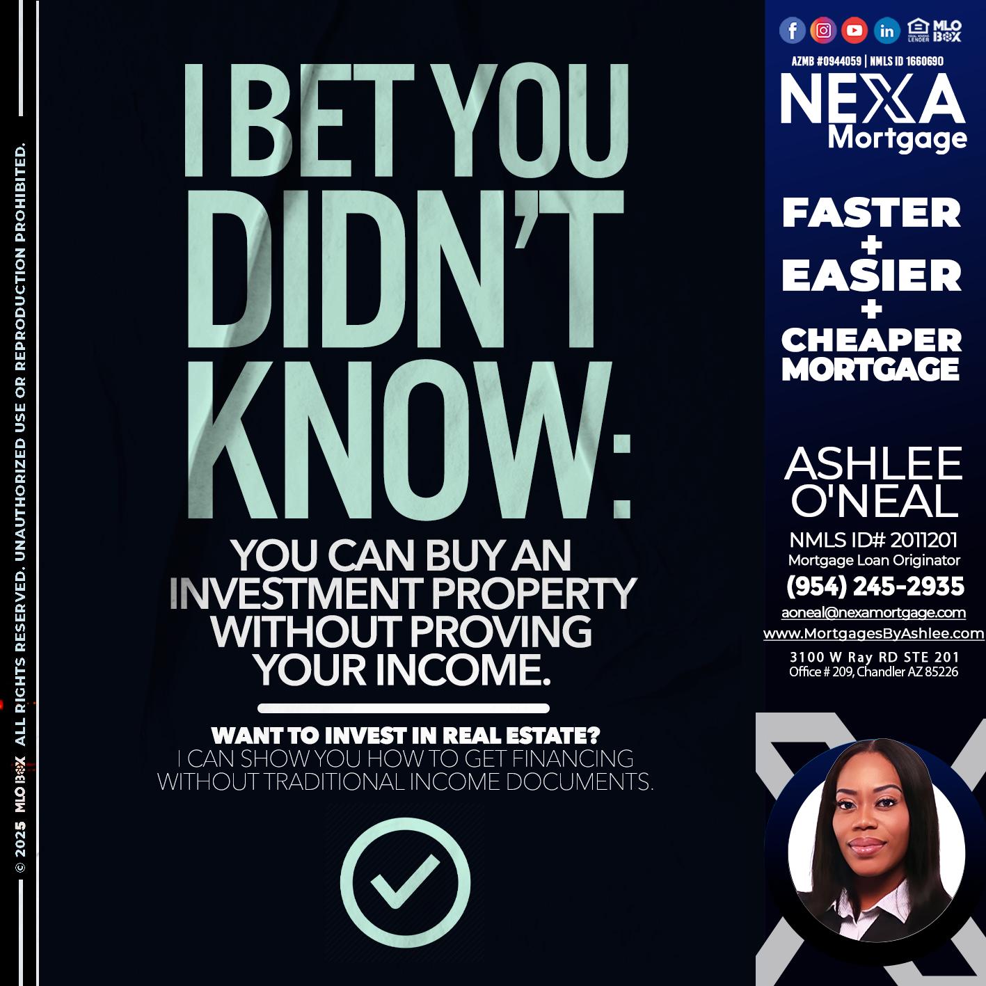 I BET YOU - Ashlee O’Neal -Mortgage Loan Originator