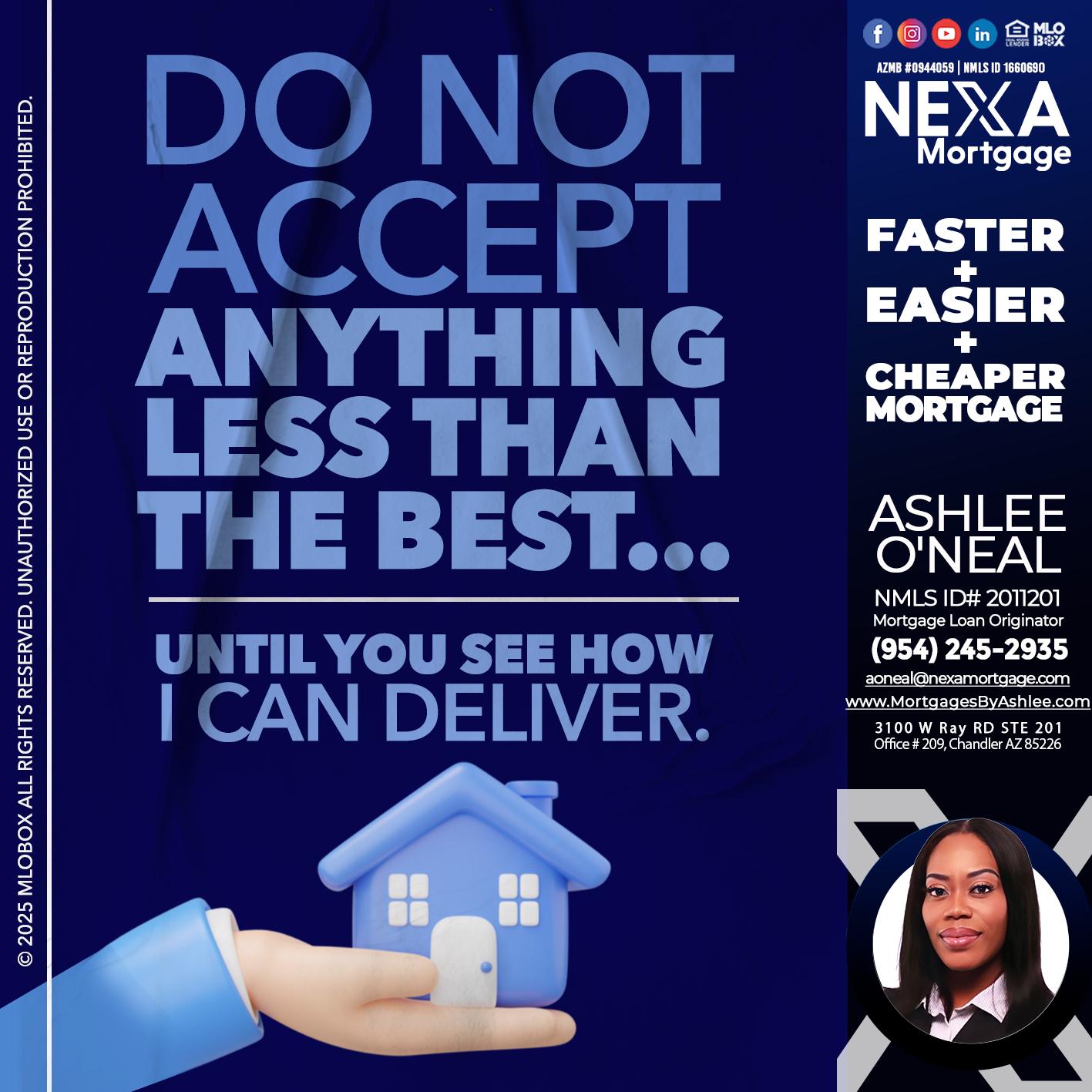 DO NOT ACCEPT - Ashlee O’Neal -Mortgage Loan Originator