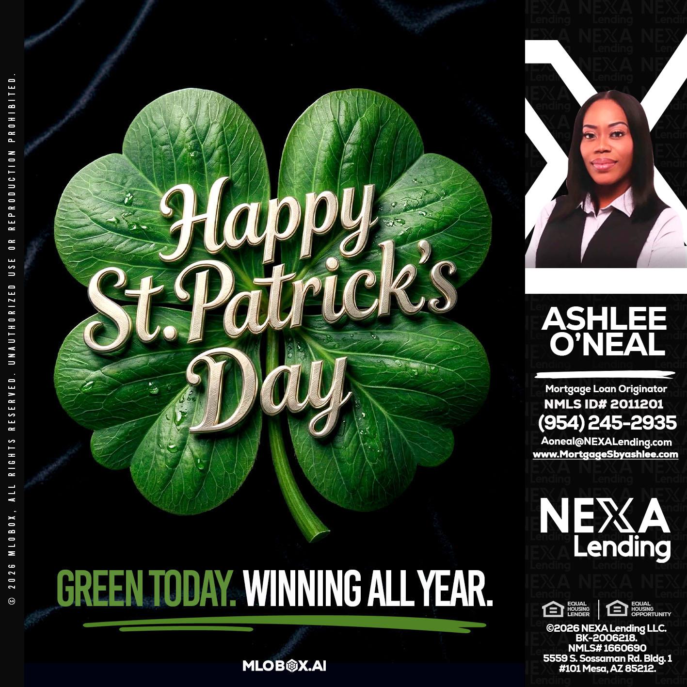 happy st. Patricks day - Ashlee O’Neal -Mortgage Loan Originator