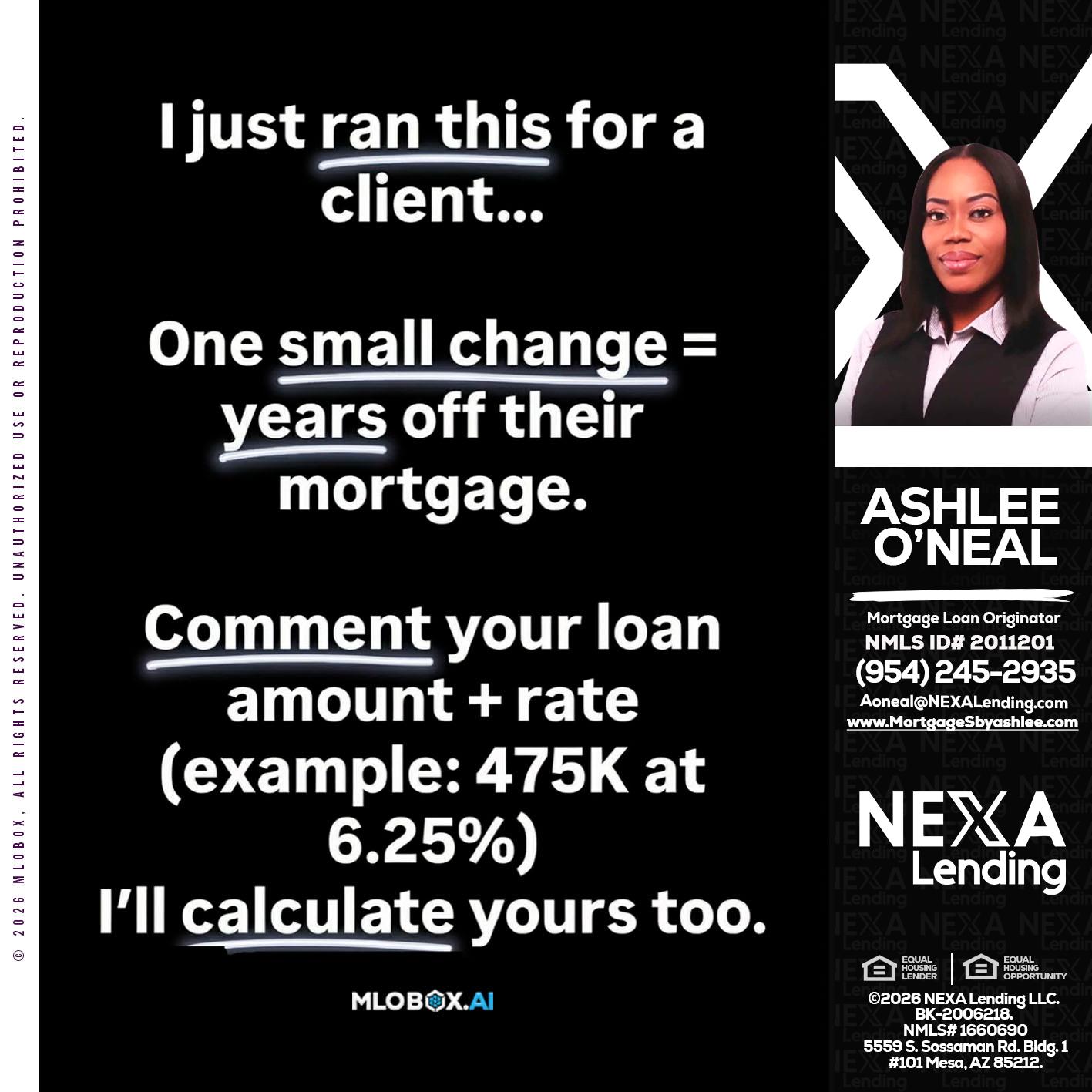 I JUST RAN - Ashlee O’Neal -Mortgage Loan Originator