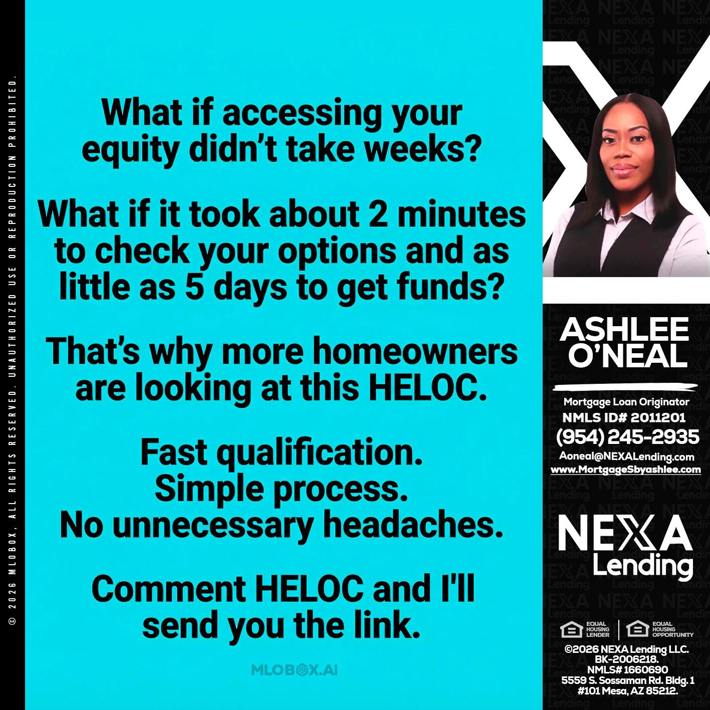 what if - Ashlee O’Neal -Mortgage Loan Originator