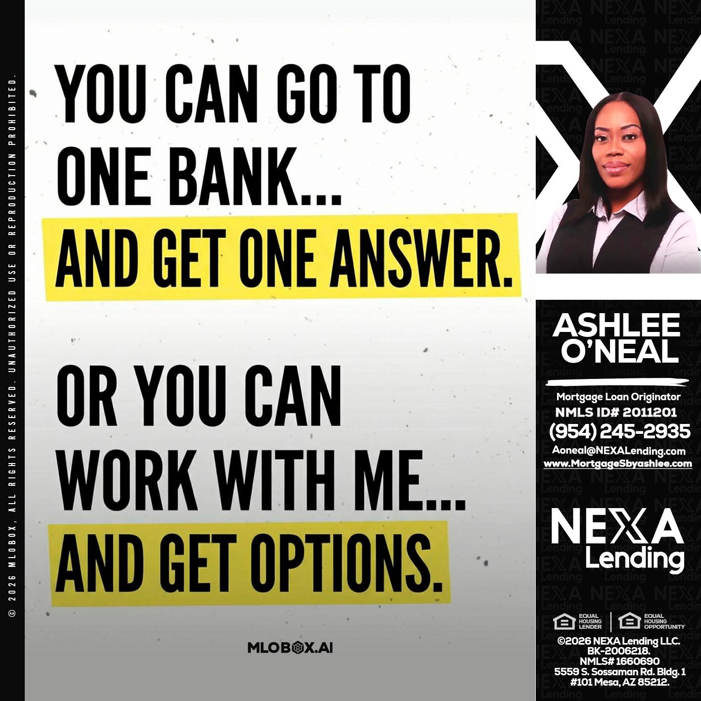 YOU CAN GO TO - Ashlee O’Neal -Mortgage Loan Originator
