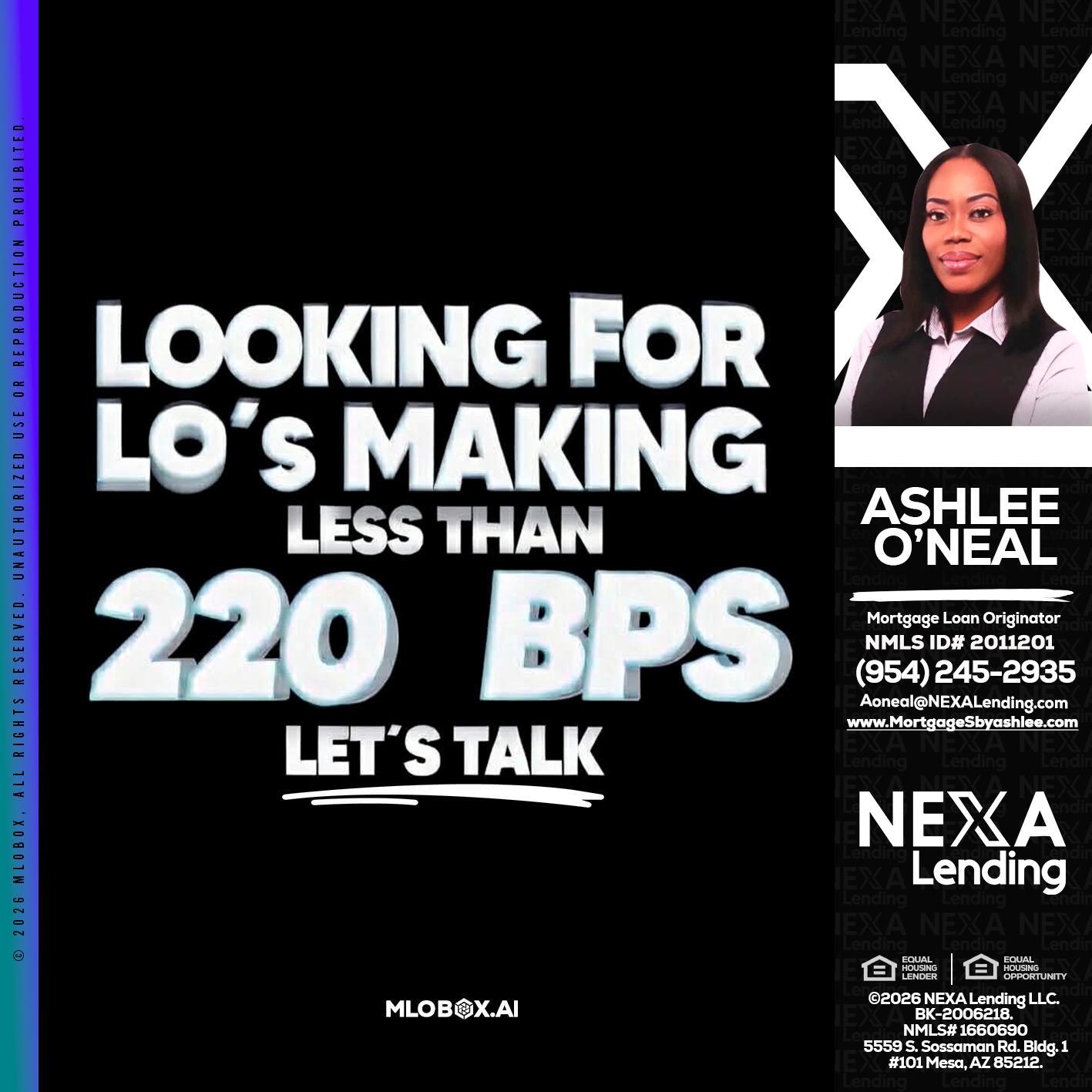 LOOKING FOR - Ashlee O’Neal -Mortgage Loan Originator