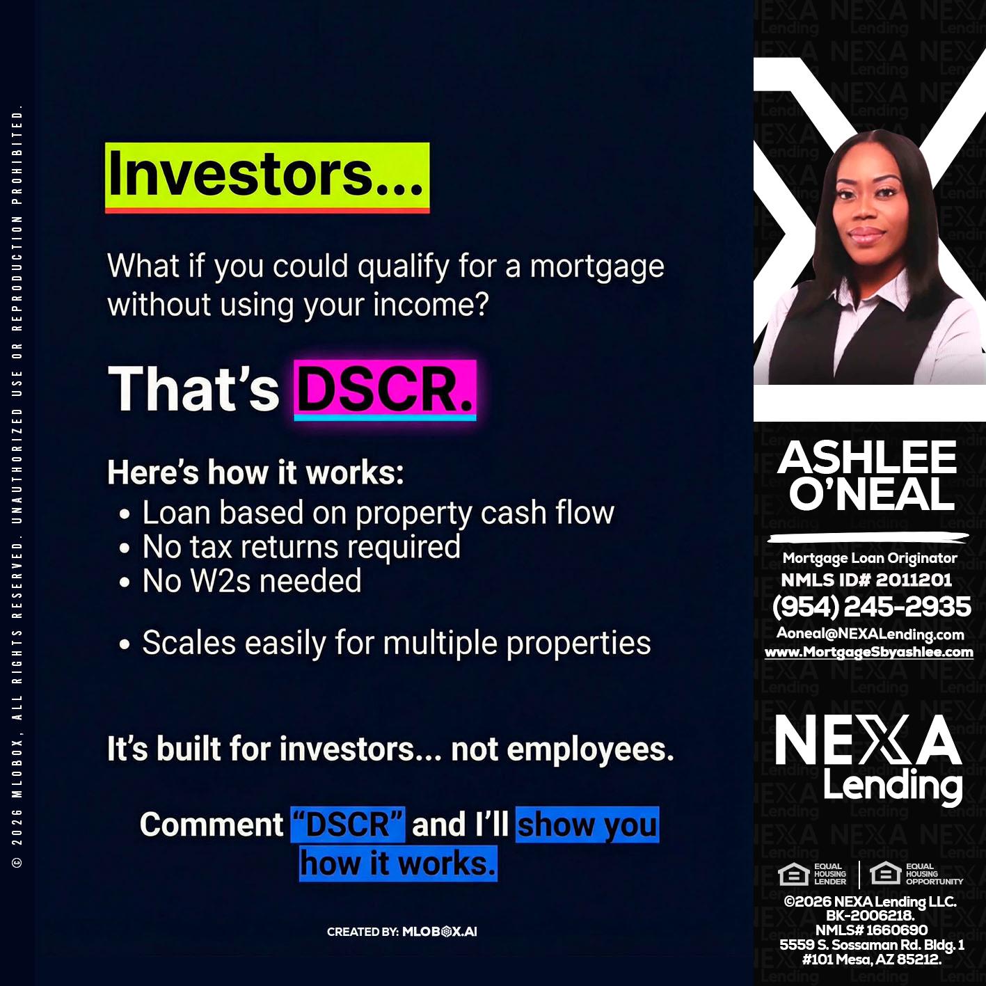 INVESTORS - Ashlee O’Neal -Mortgage Loan Originator