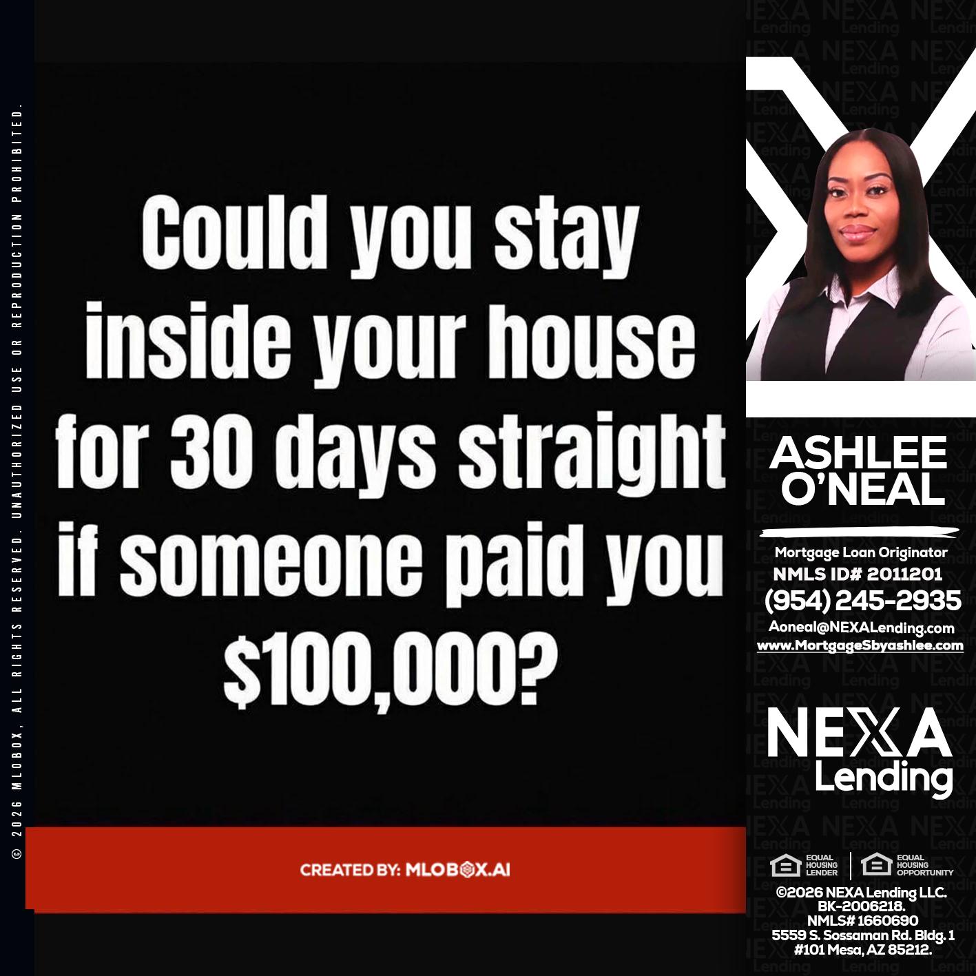 COULD YOU STAY - Ashlee O’Neal -Mortgage Loan Originator