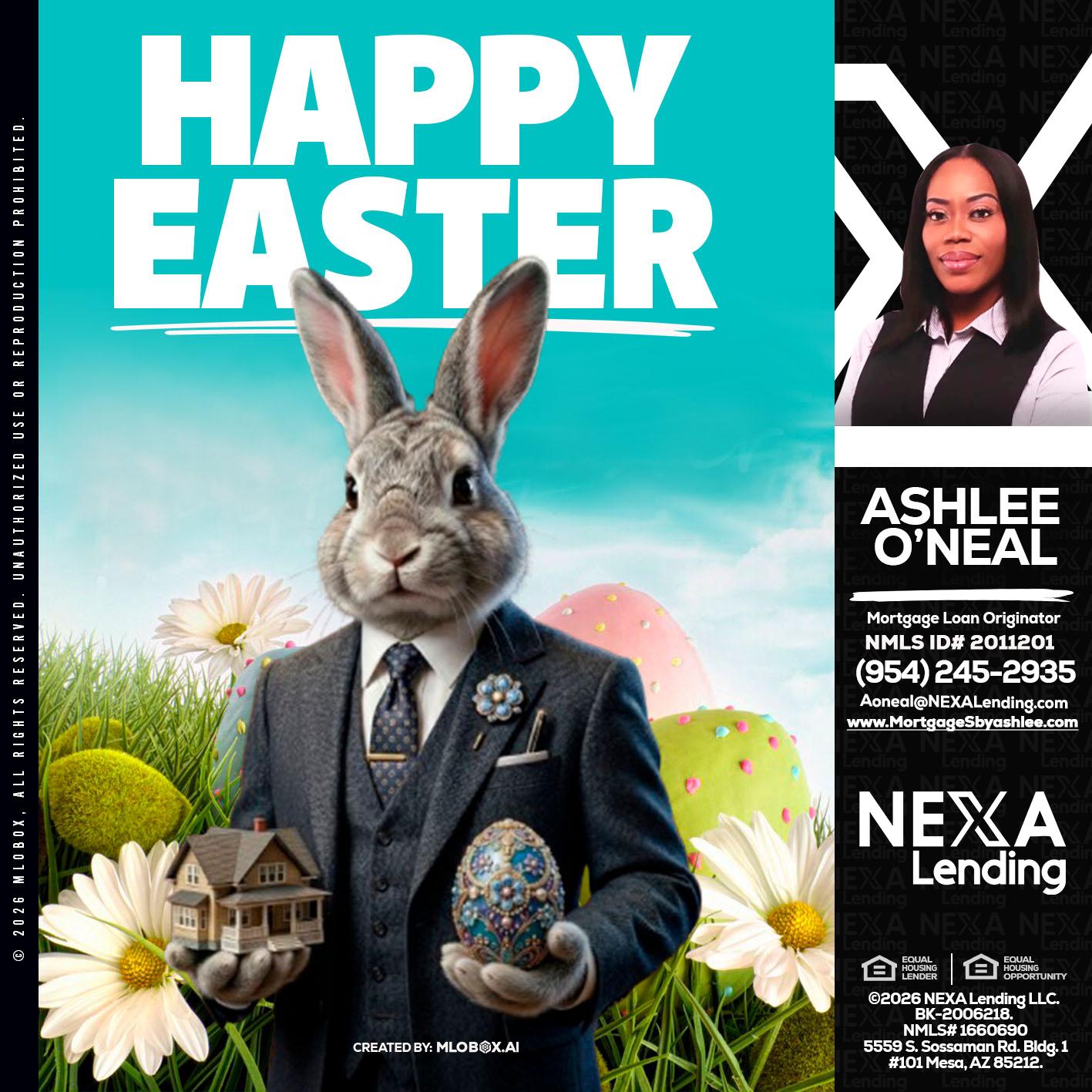 HAPPY EASTER - Ashlee O’Neal -Mortgage Loan Originator