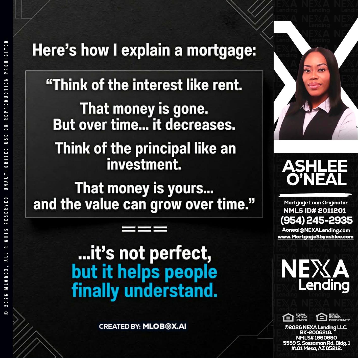 HERES NOW - Ashlee O’Neal -Mortgage Loan Originator