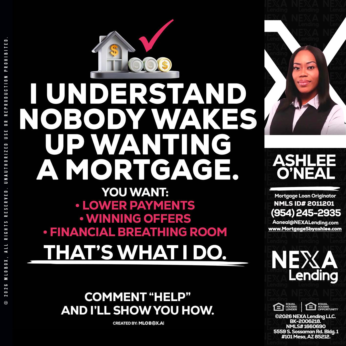 I UNDERSTAND - Ashlee O’Neal -Mortgage Loan Originator