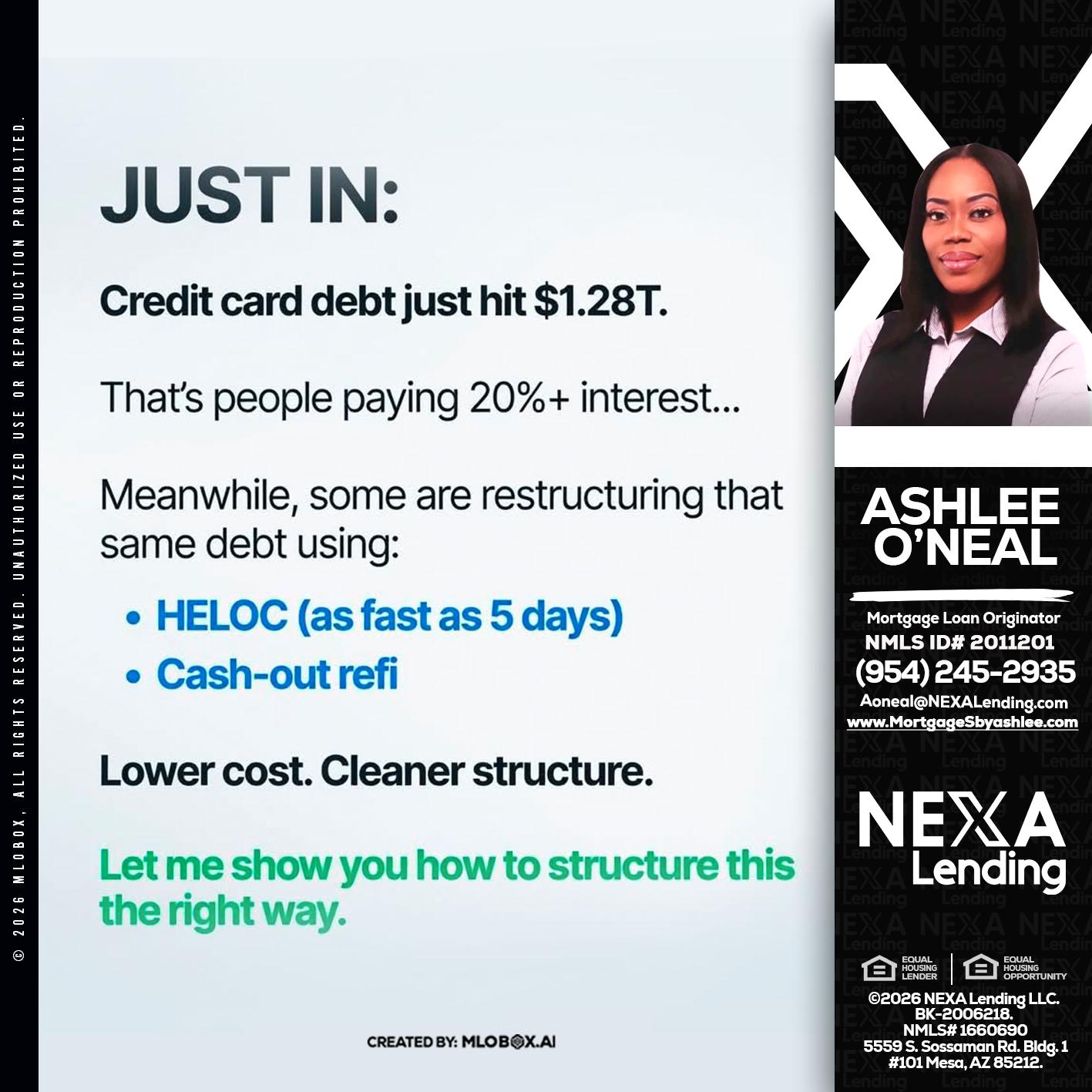 JUST IN - Ashlee O’Neal -Mortgage Loan Originator