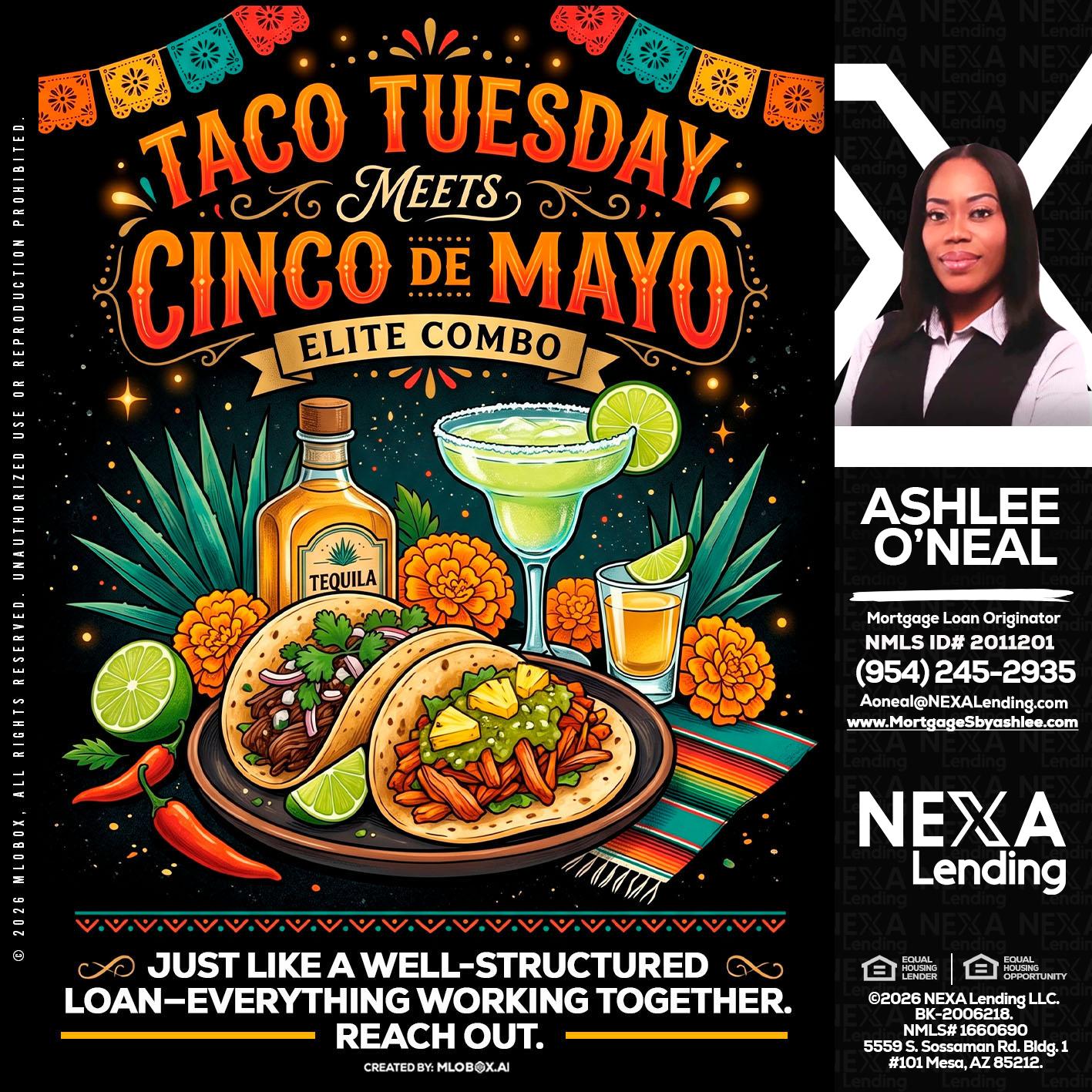 TACO TUESDAY - Ashlee O’Neal -Mortgage Loan Originator