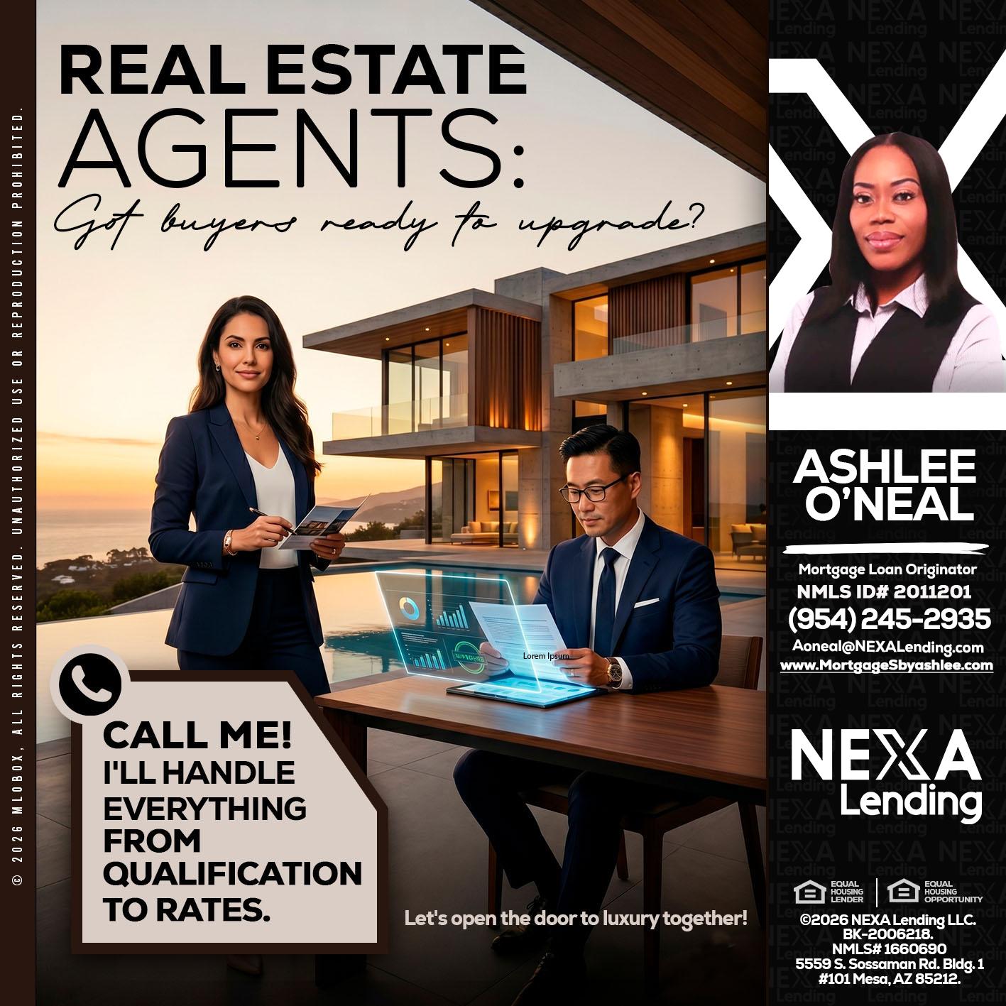 REAL ESTATE AGENTS - Ashlee O’Neal -Mortgage Loan Originator