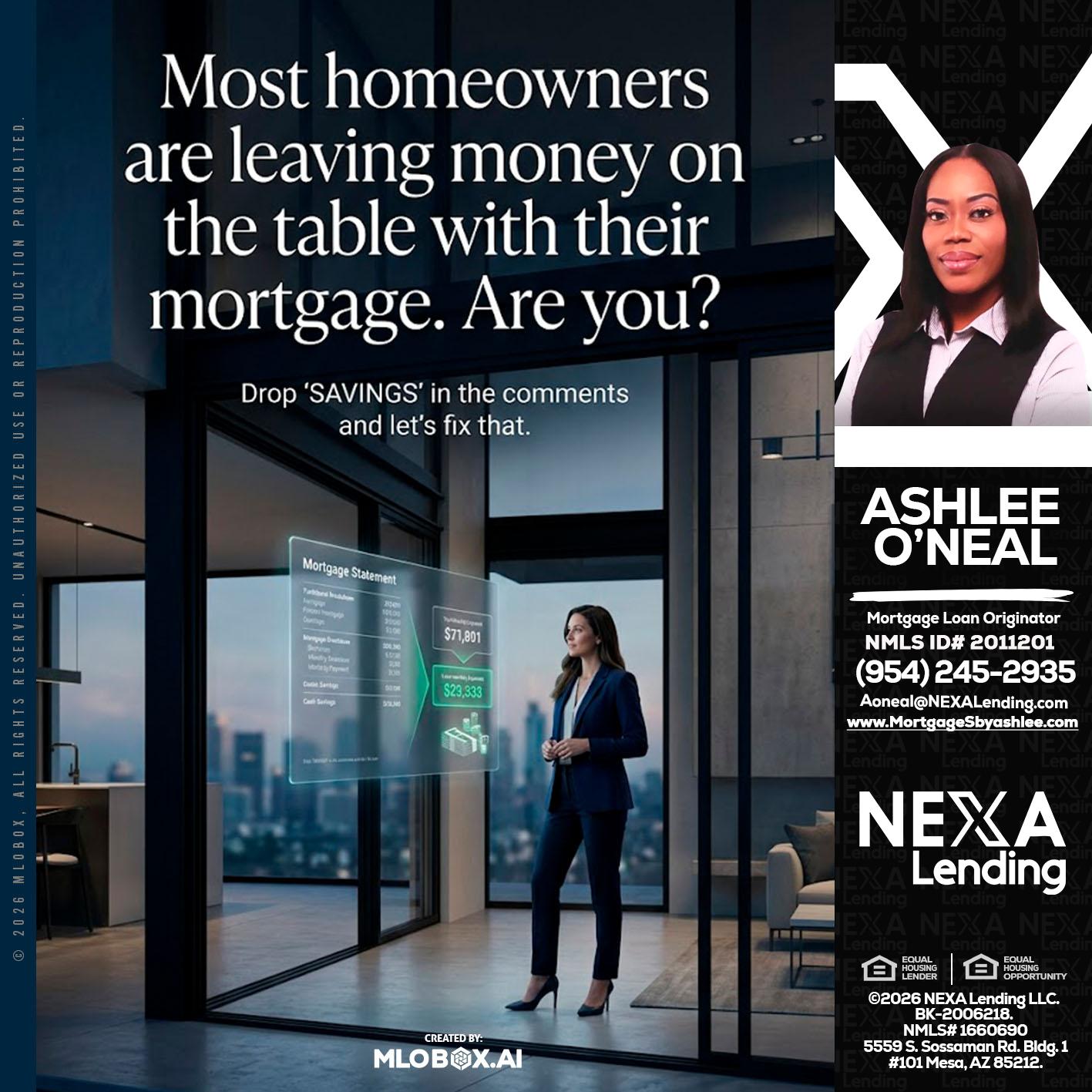 MOST OWNERS - Ashlee O’Neal -Mortgage Loan Originator