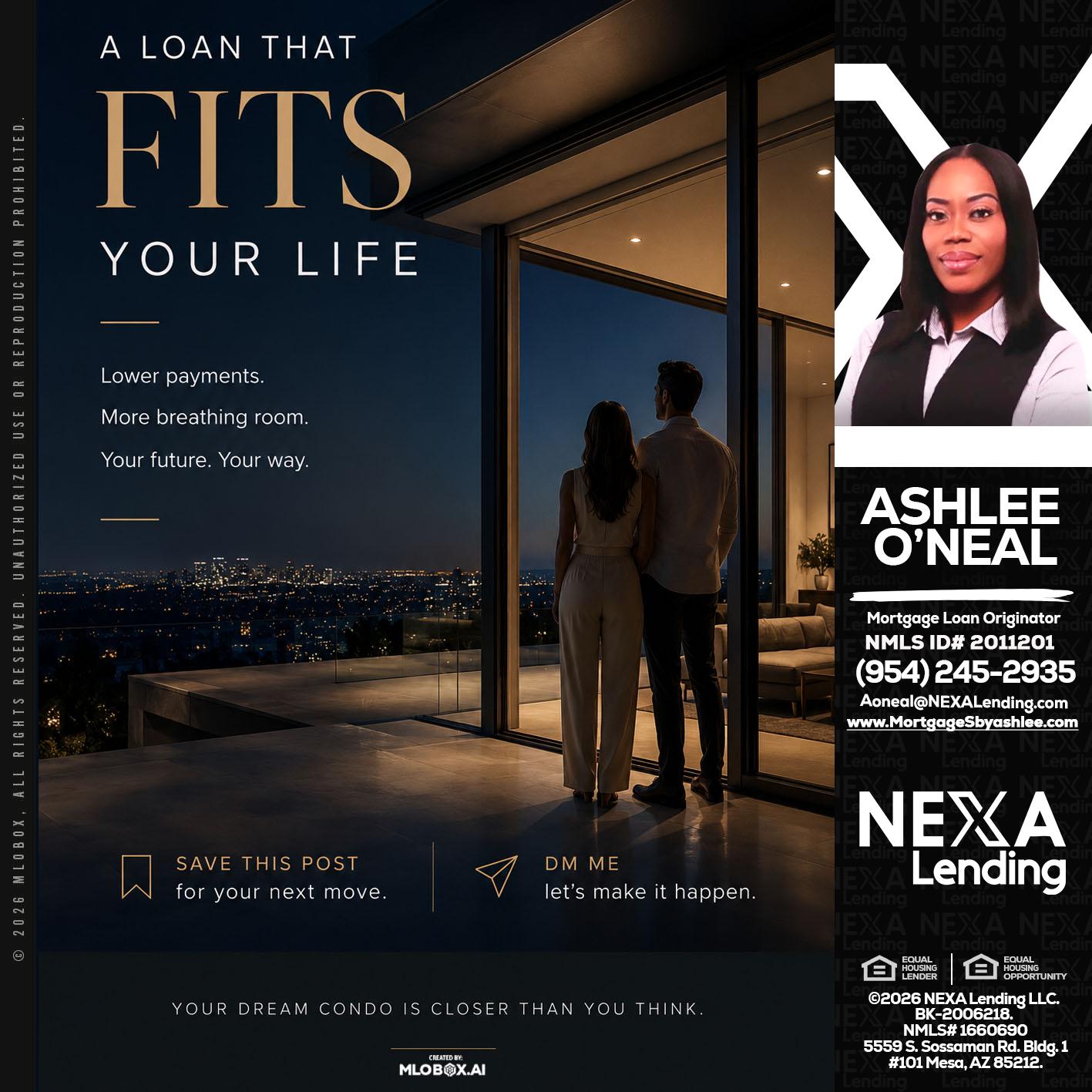 LOANS THAT FIT - Ashlee O’Neal -Mortgage Loan Originator