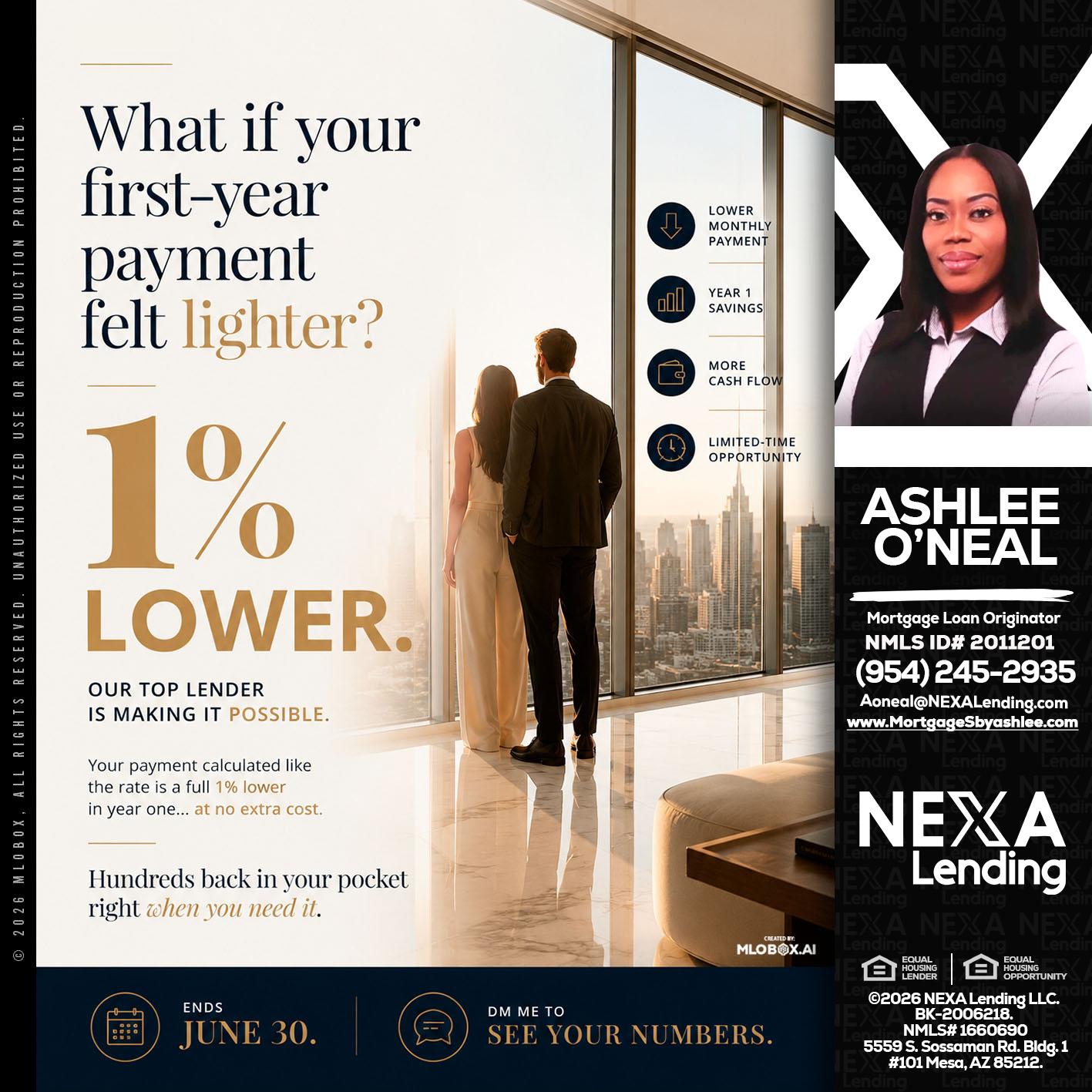 1% lower - Ashlee O’Neal -Mortgage Loan Originator