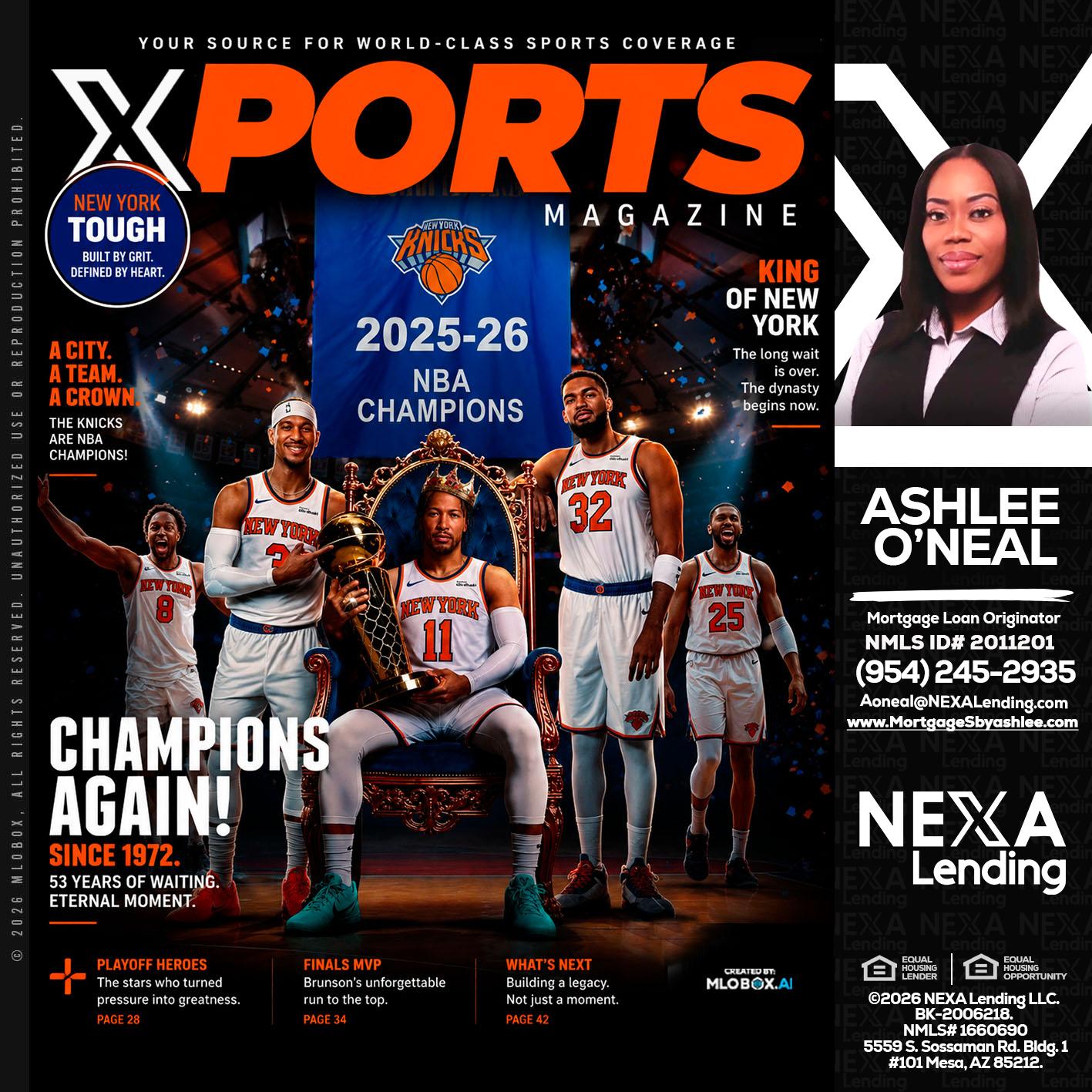 XPORTS MAGAZINE - Ashlee O’Neal -Mortgage Loan Originator