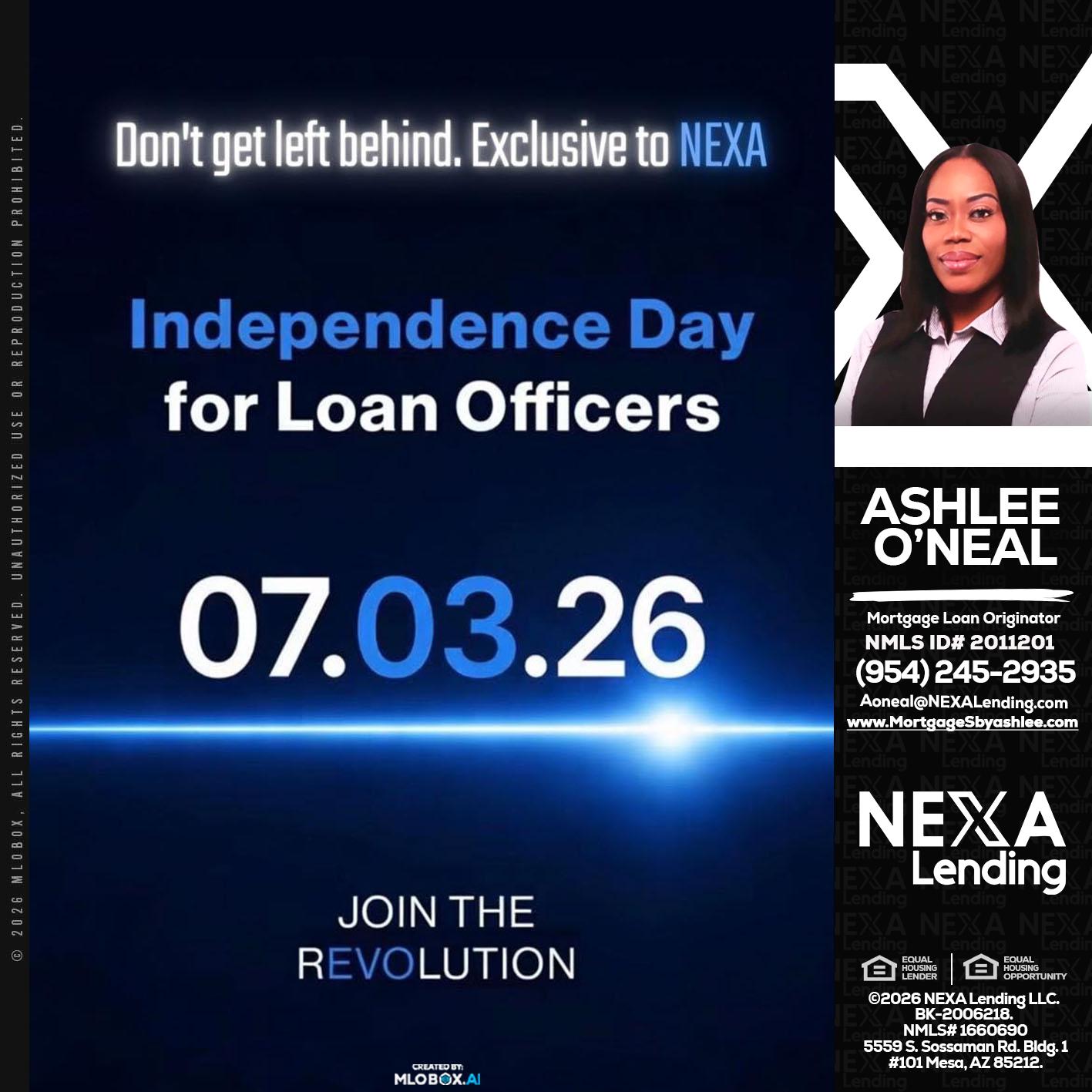 INDEPENDENCE DAY - Ashlee O’Neal -Mortgage Loan Originator