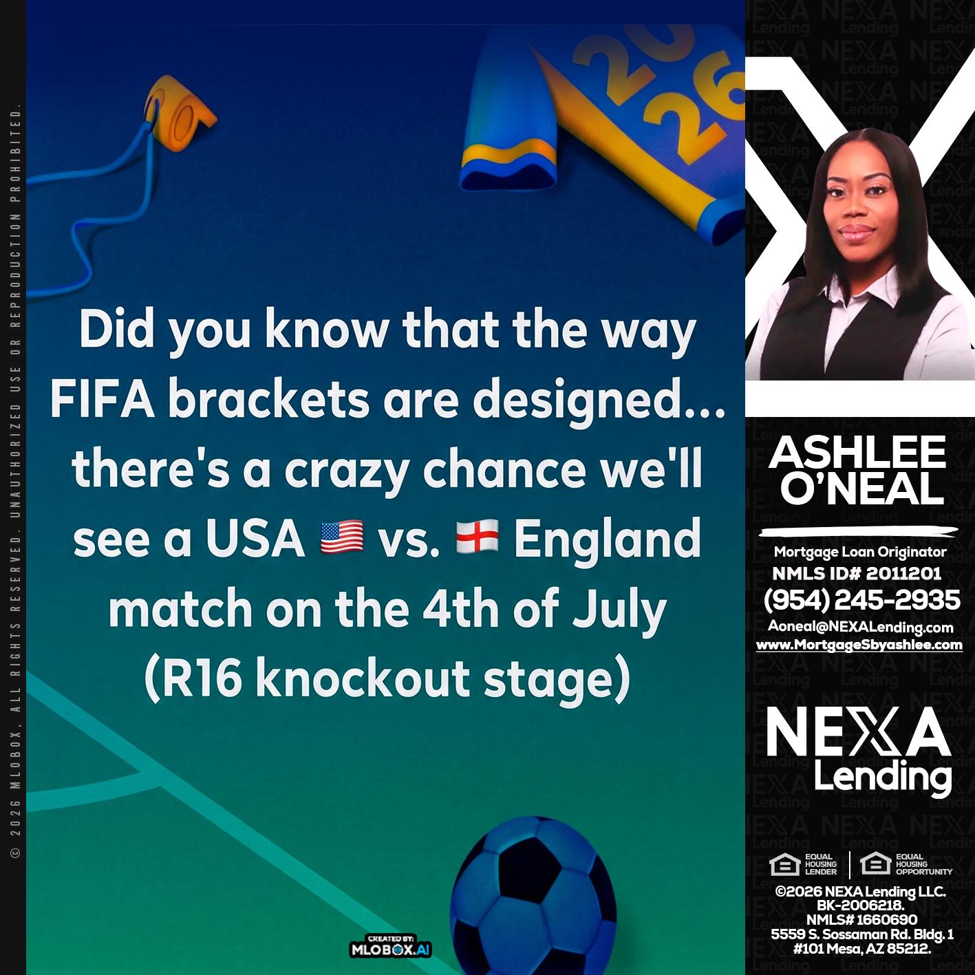 did you know? - Ashlee O’Neal -Mortgage Loan Originator