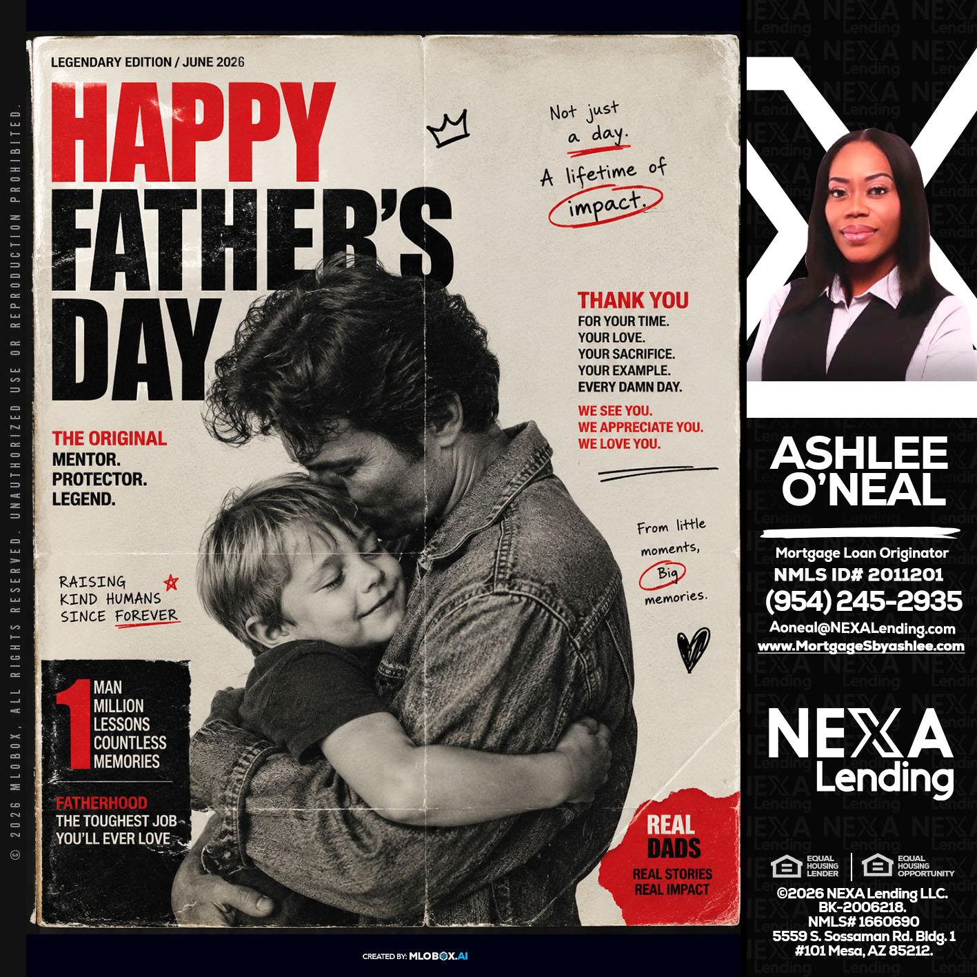 HAPPY FATHERS DAY - Ashlee O’Neal -Mortgage Loan Originator