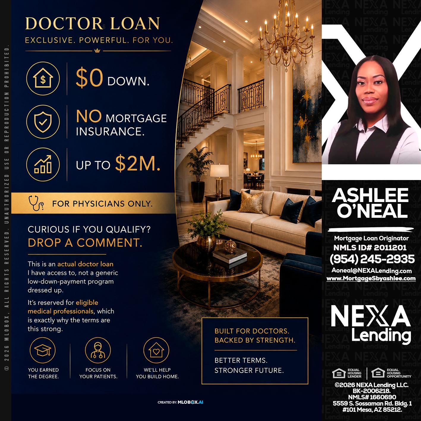 DOCTOR LOANS - Ashlee O’Neal -Mortgage Loan Originator