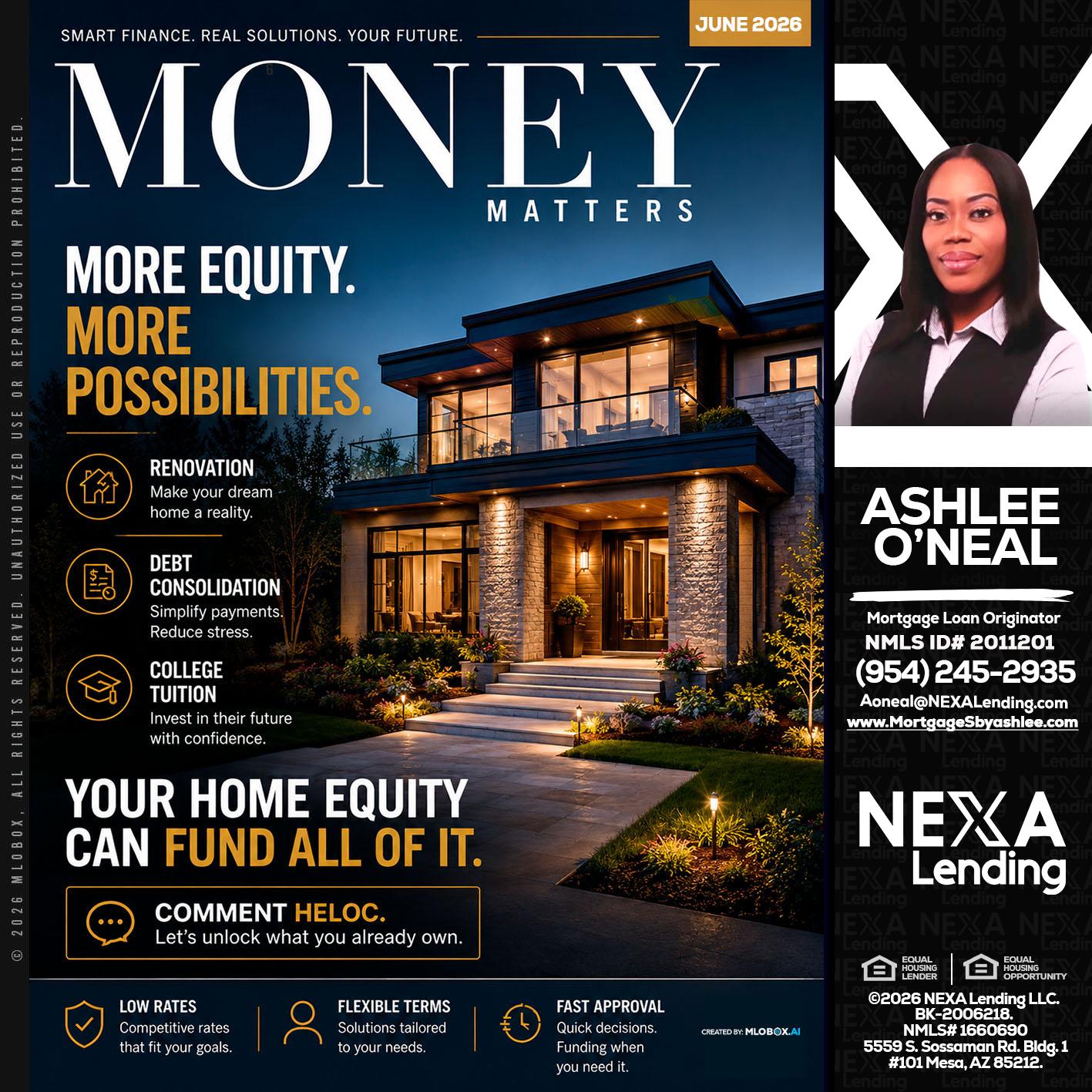 MONEY MATTERS - Ashlee O’Neal -Mortgage Loan Originator