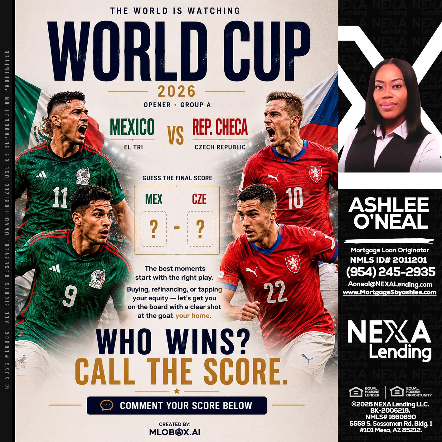 WORLD CUP 2026 - Ashlee O’Neal -Mortgage Loan Originator
