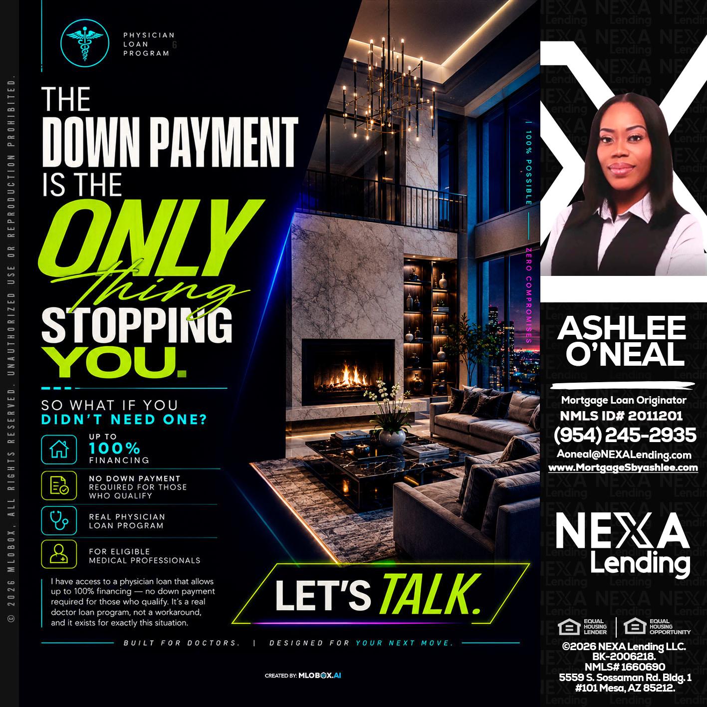 THE DOWN PAYMENT - Ashlee O’Neal -Mortgage Loan Originator