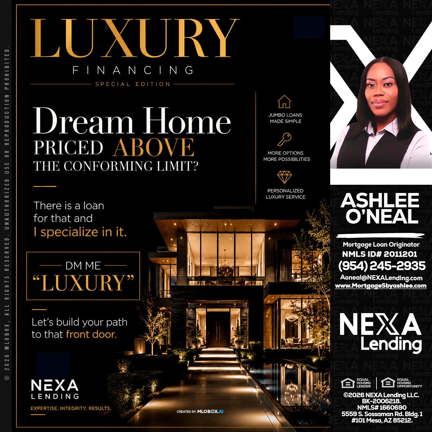 LUXURY - Ashlee O’Neal -Mortgage Loan Originator
