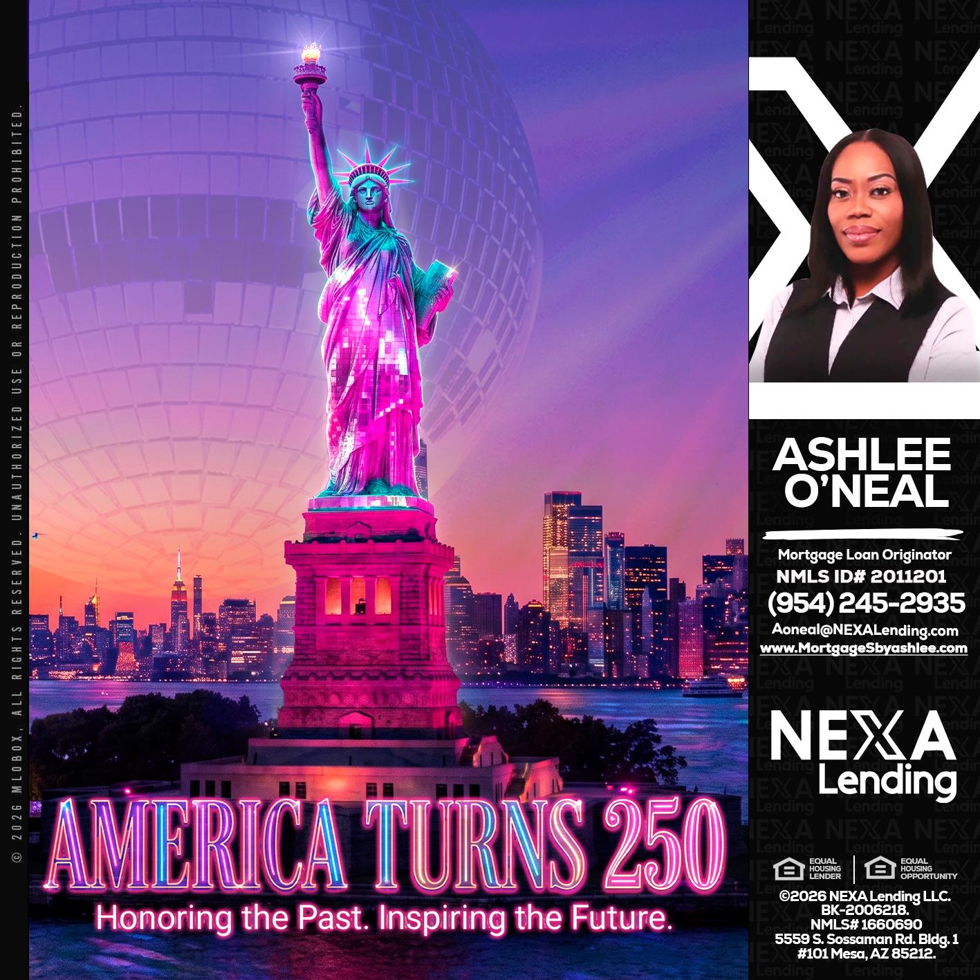 AMERICA TURNS 250 - Ashlee O’Neal -Mortgage Loan Originator