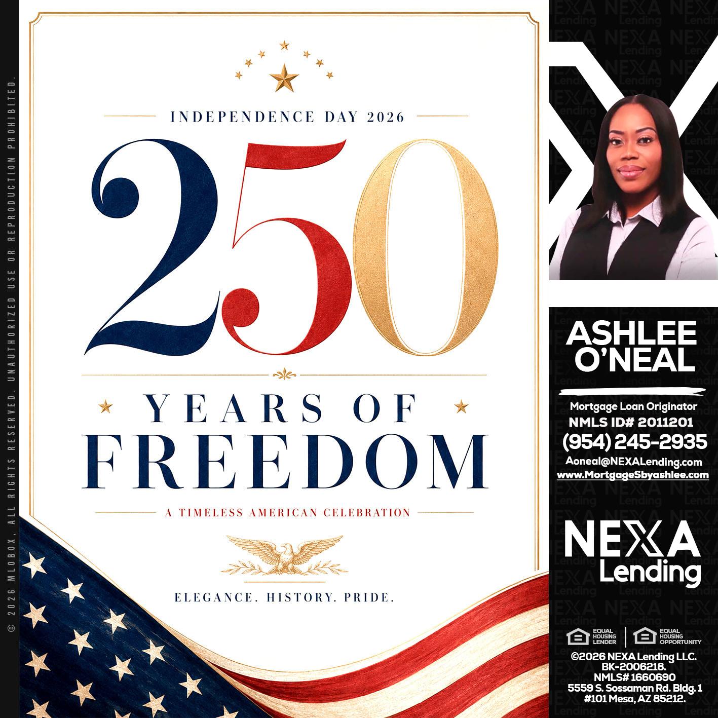 250 YEARS - Ashlee O’Neal -Mortgage Loan Originator