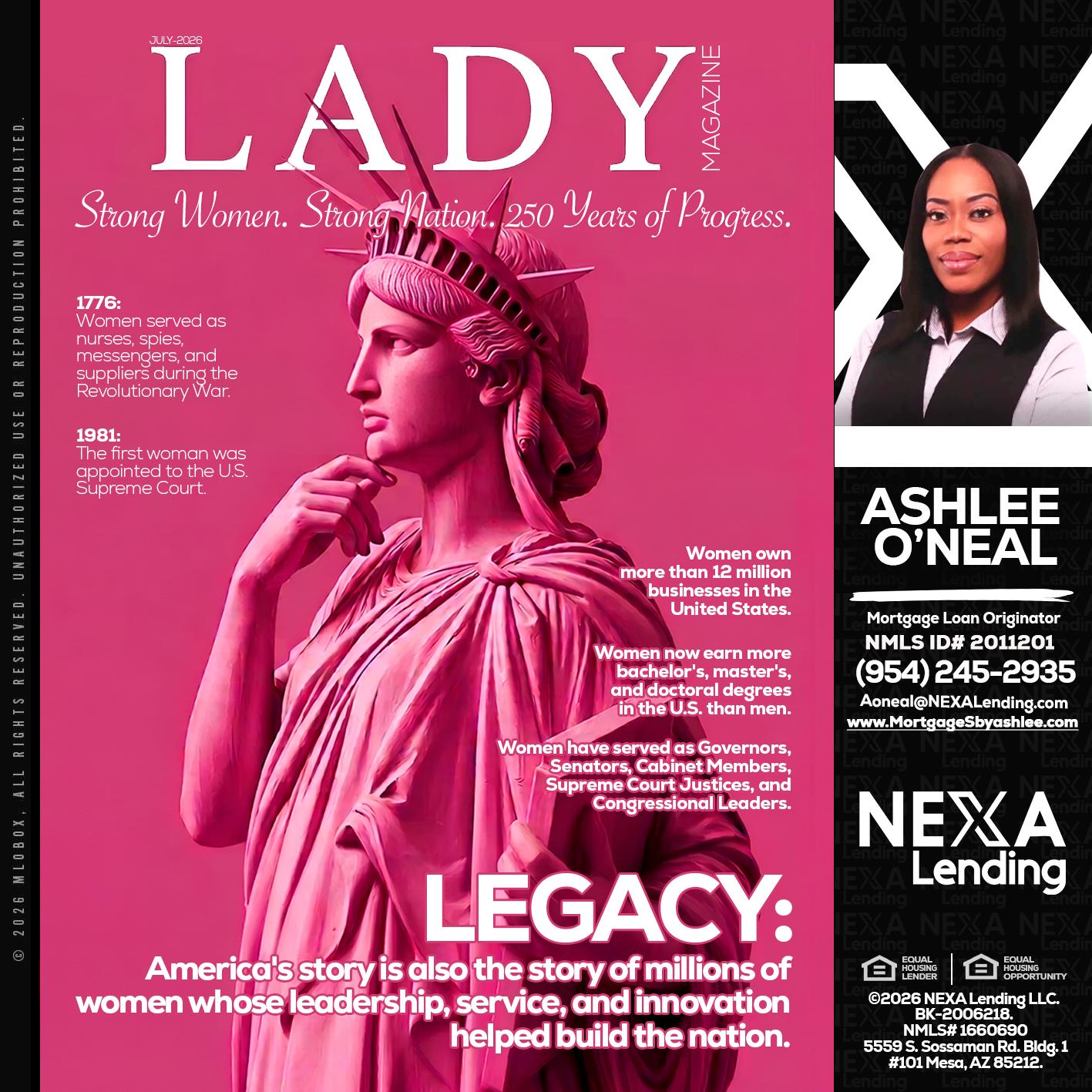 LADY LIBERTY! - Ashlee O’Neal -Mortgage Loan Originator