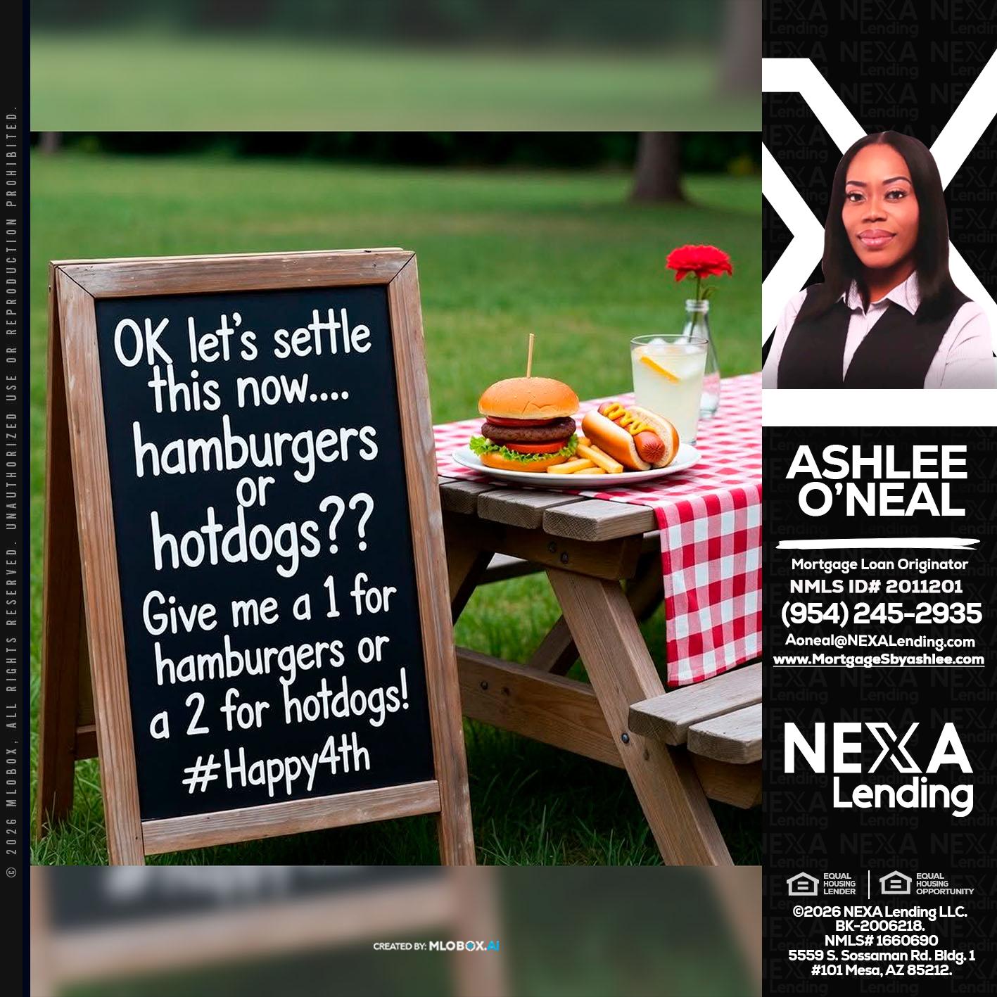 let settle this - Ashlee O’Neal -Mortgage Loan Originator