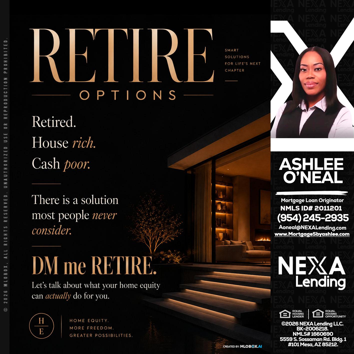 RETIRE LOANS - Ashlee O’Neal -Mortgage Loan Originator