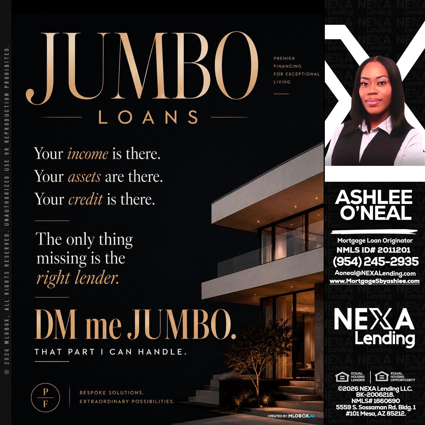 JUMBO LOANS - Ashlee O’Neal -Mortgage Loan Originator