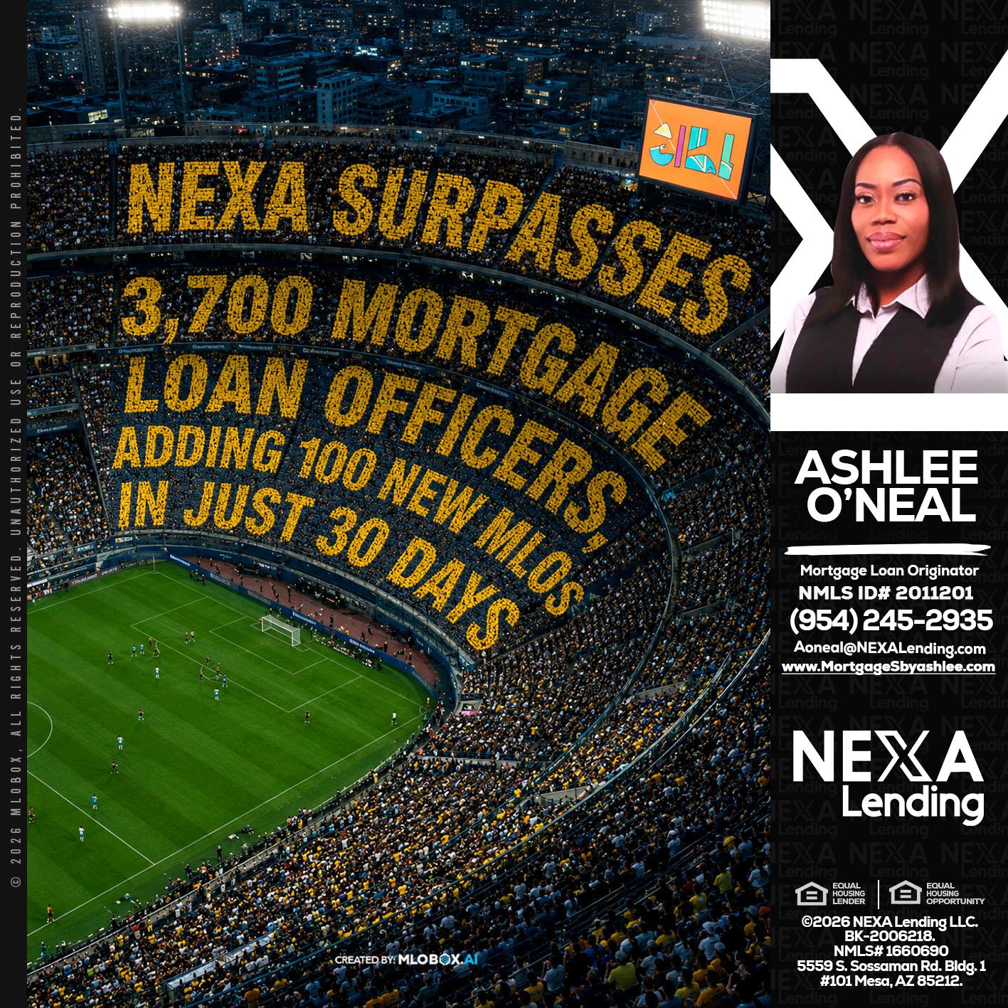 NEXA SURPASSES - Ashlee O’Neal -Mortgage Loan Originator