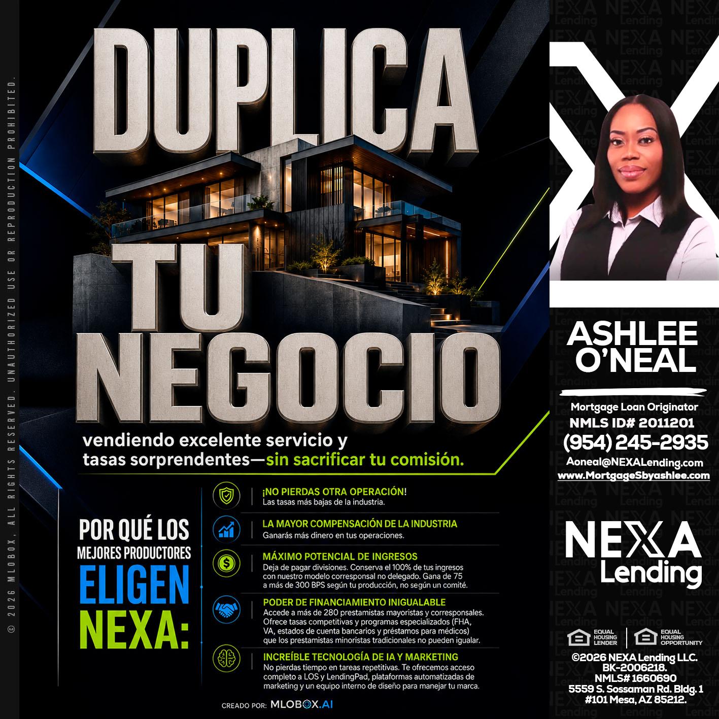 DUPLICA TU NEGOCIO - Ashlee O’Neal -Mortgage Loan Originator