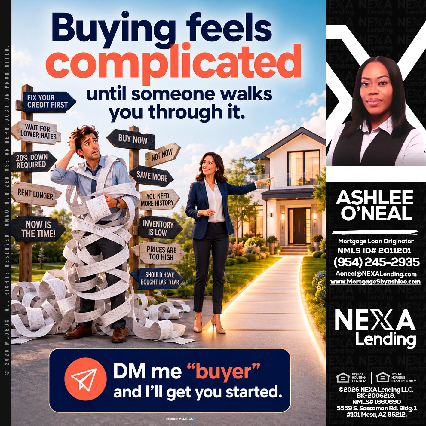 buying feels - Ashlee O’Neal -Mortgage Loan Originator