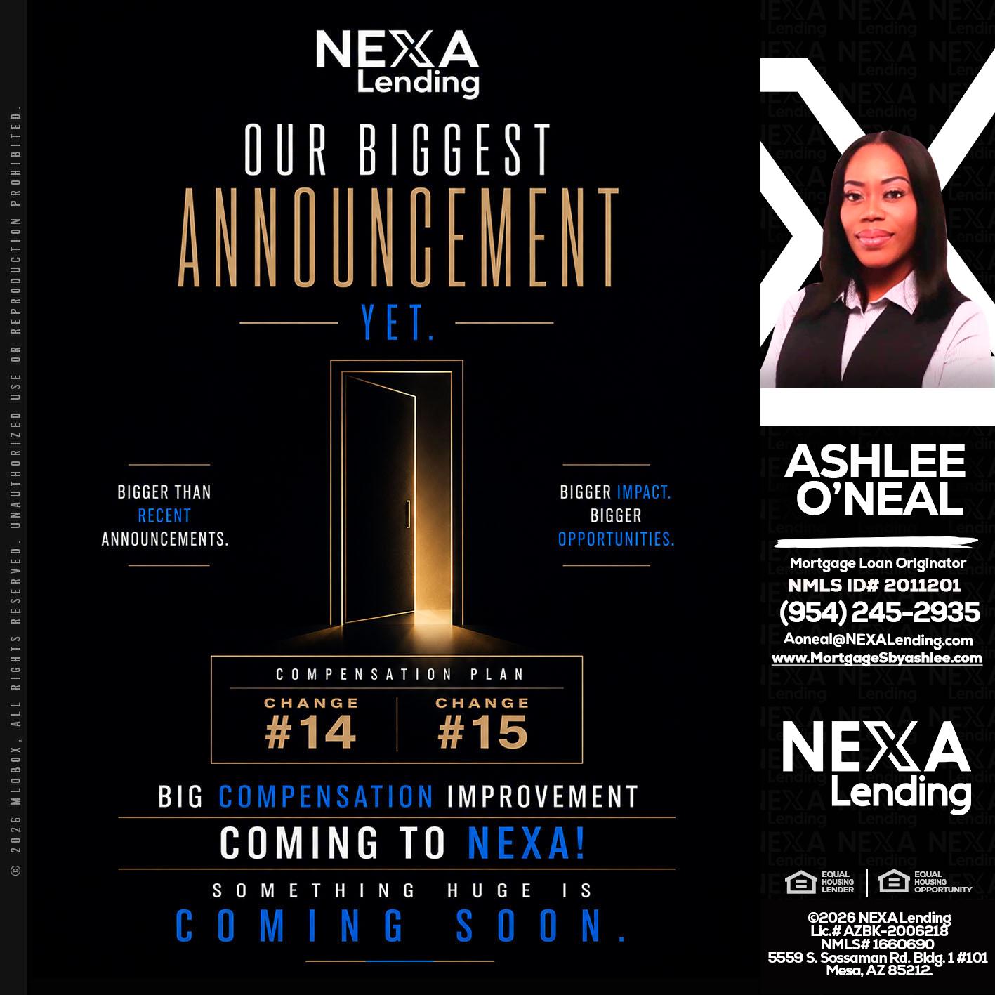 ANNOUNCEMENT - Ashlee O’Neal -Mortgage Loan Originator