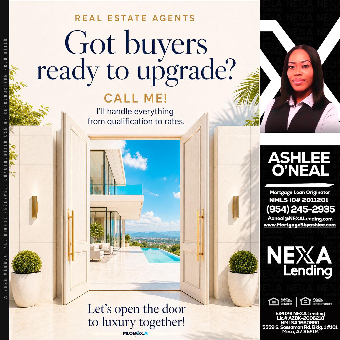 got buyers? - Ashlee O’Neal -Mortgage Loan Originator