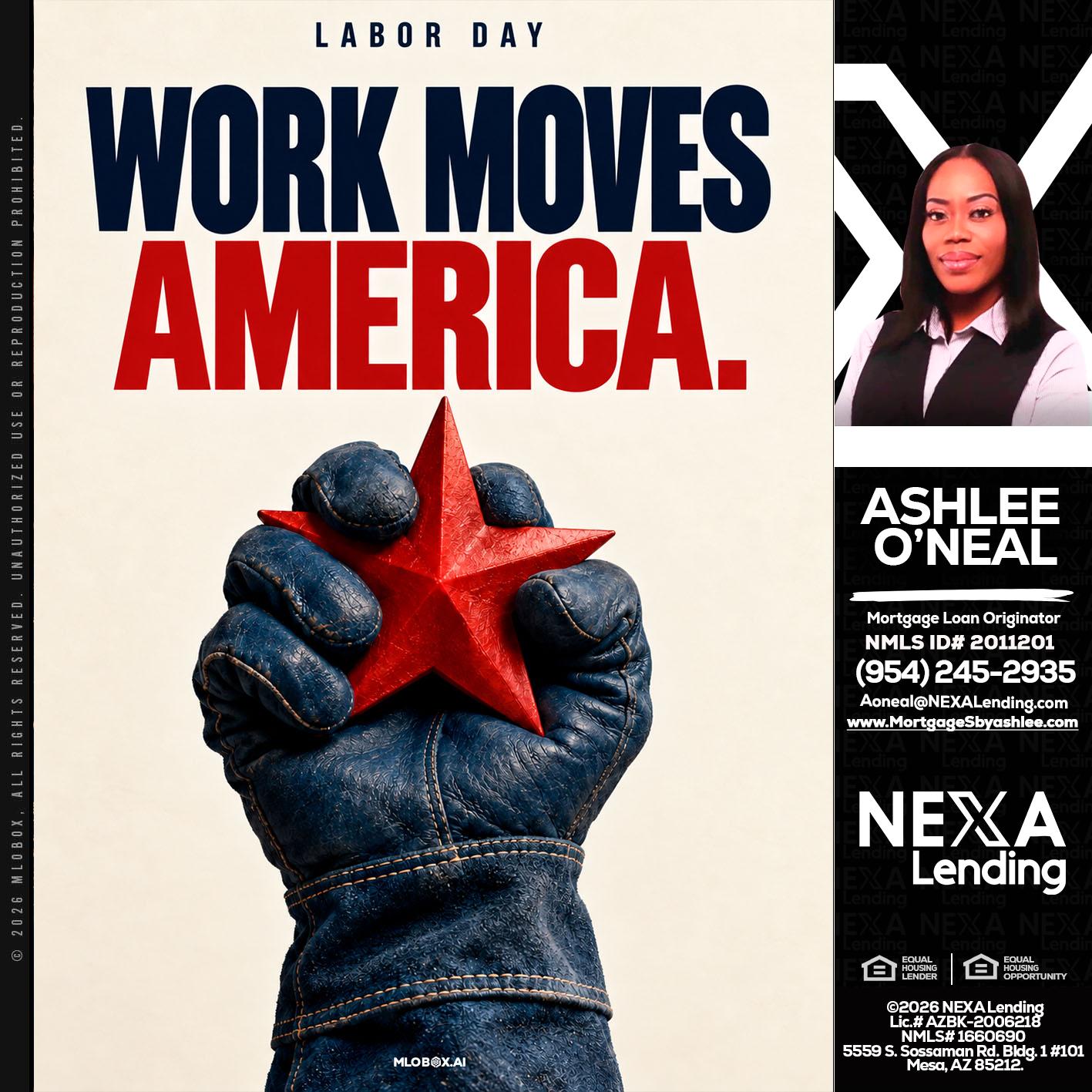 WORKS MOVES AMERICA - Ashlee O’Neal -Mortgage Loan Originator